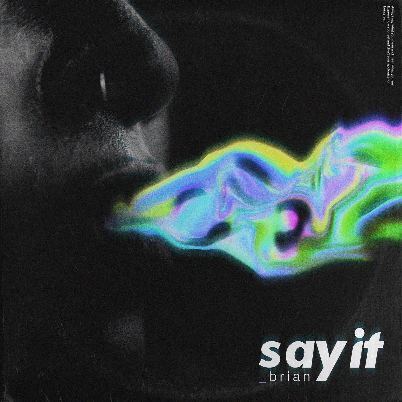 say it