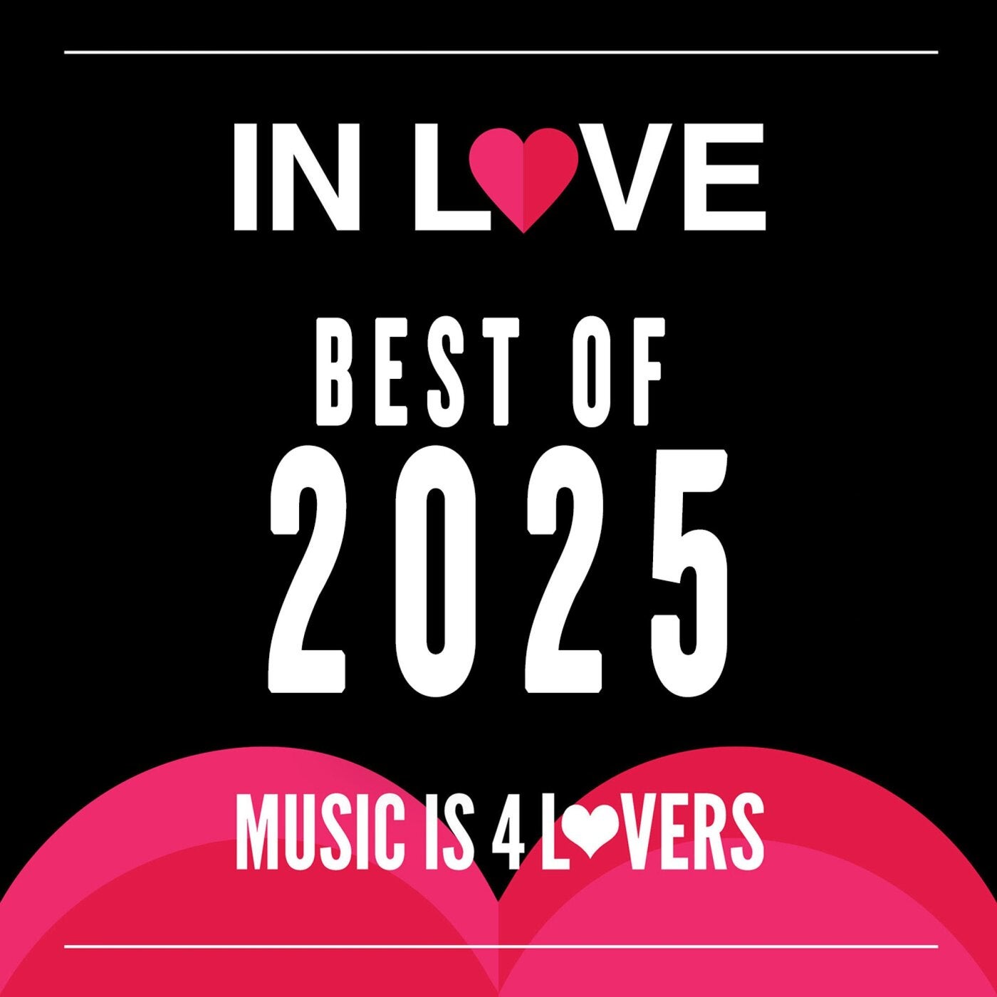 VA – In Love Best Of MI4L 2025 MI4LVA009 FLAC VA – In Love Best Of MI4L 2025 MI4LVA009 FLAC