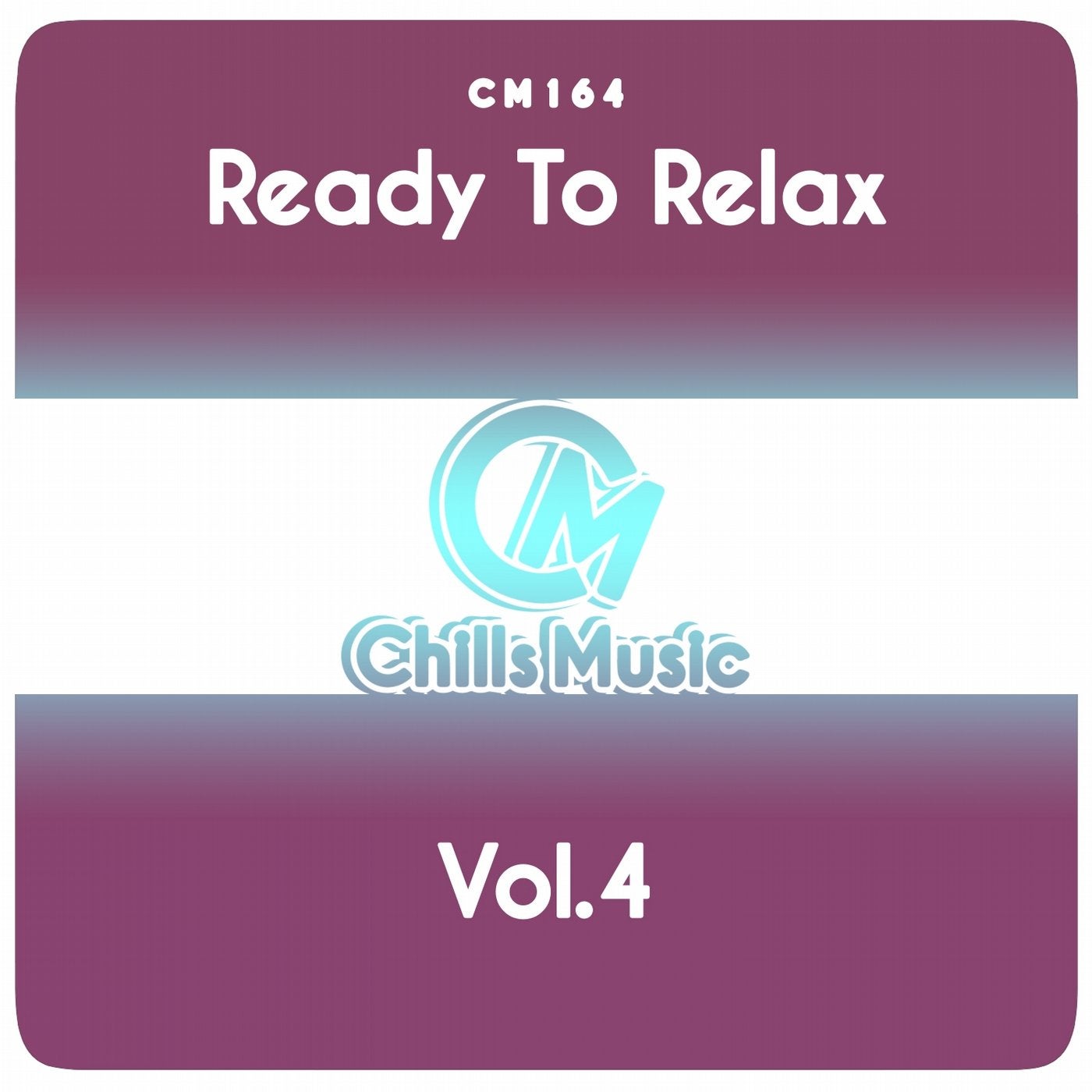 Ready to Relax, Vol.4