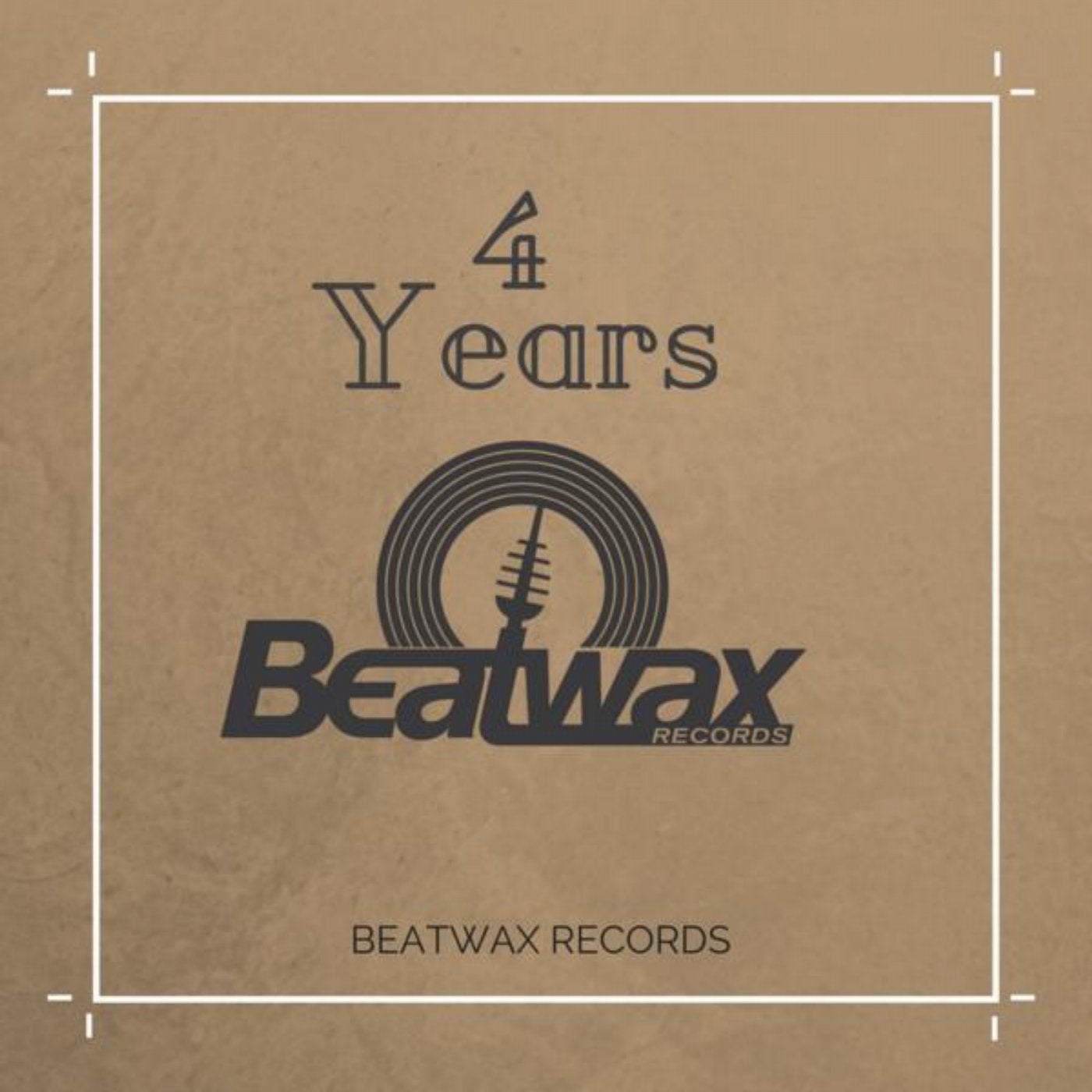 Best of 4 Years Beatwax Records