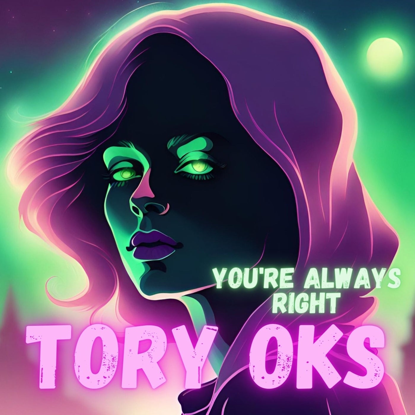 You're Always Right