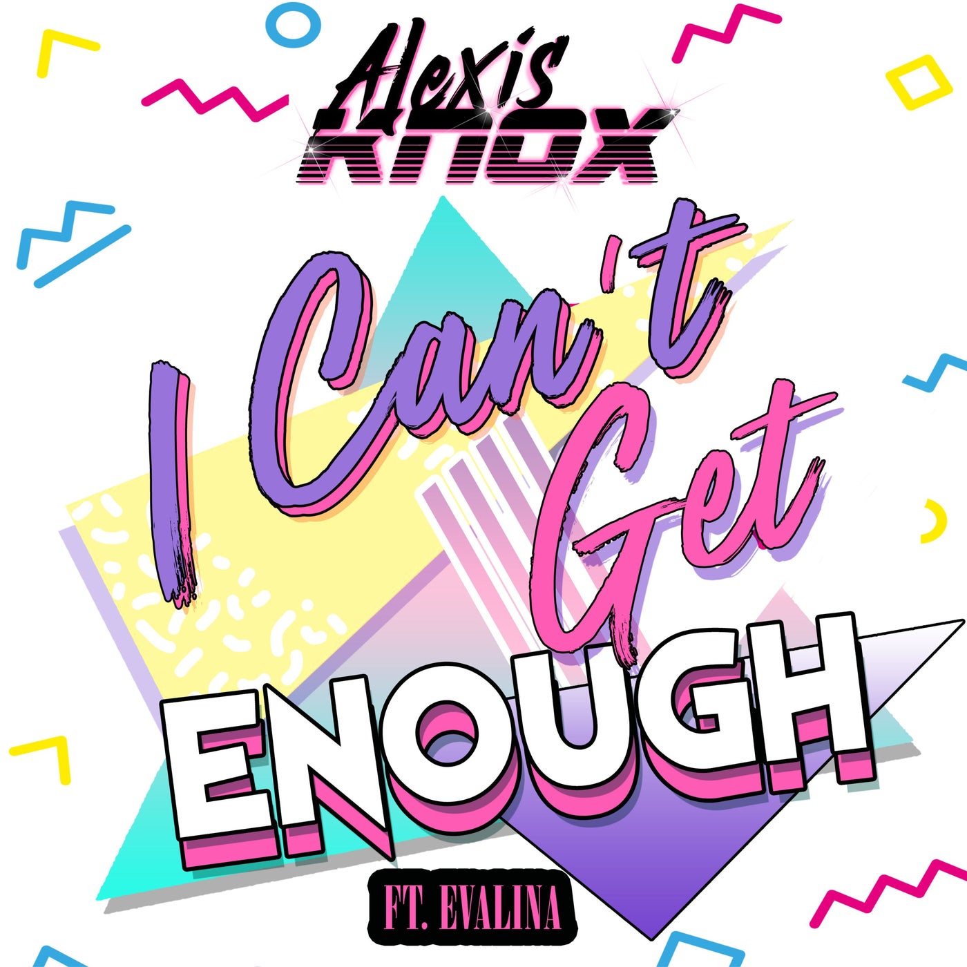 I Can't Get Enough (feat. EVALINA) (Extended Mix)