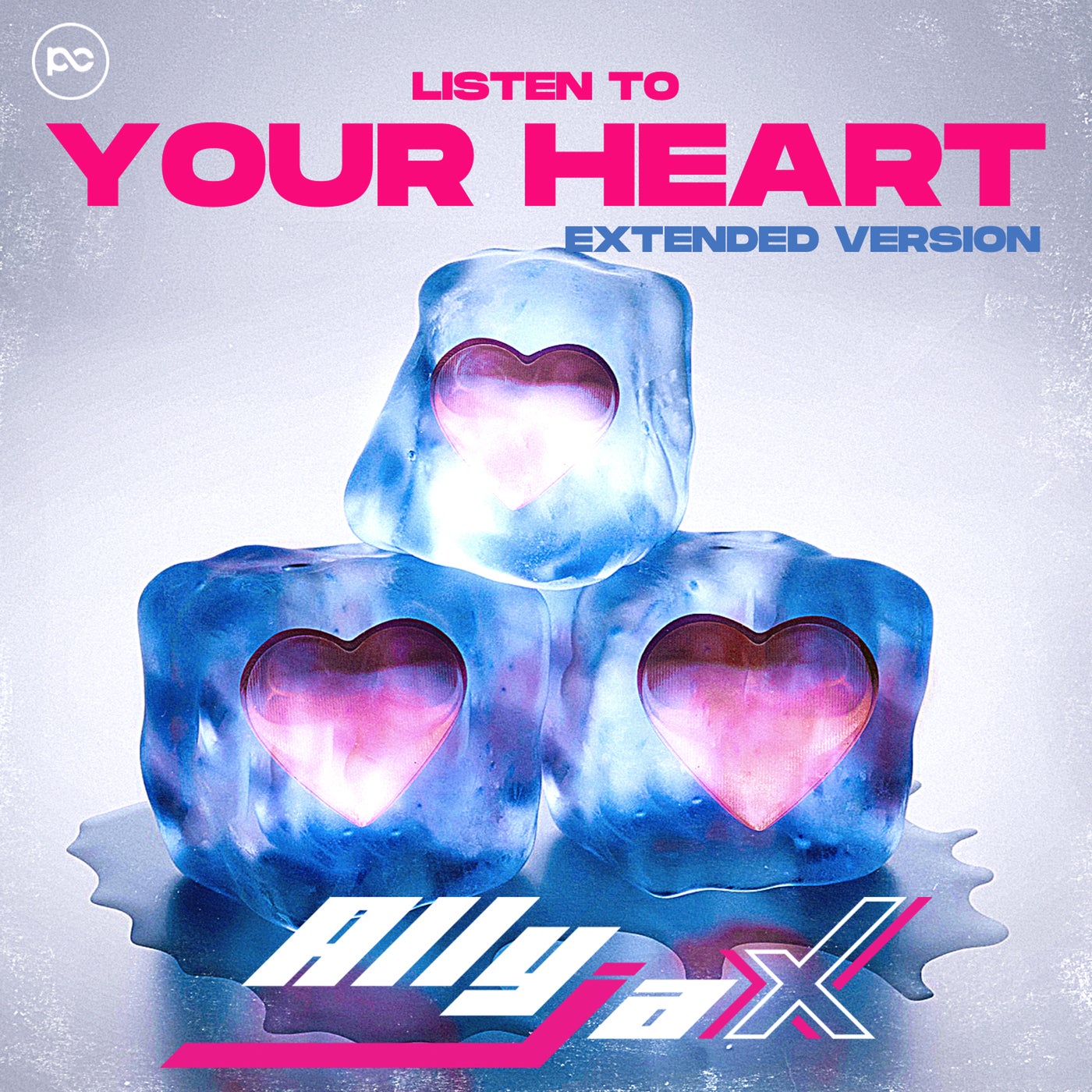 Listen To Your Heart (Extended Version)