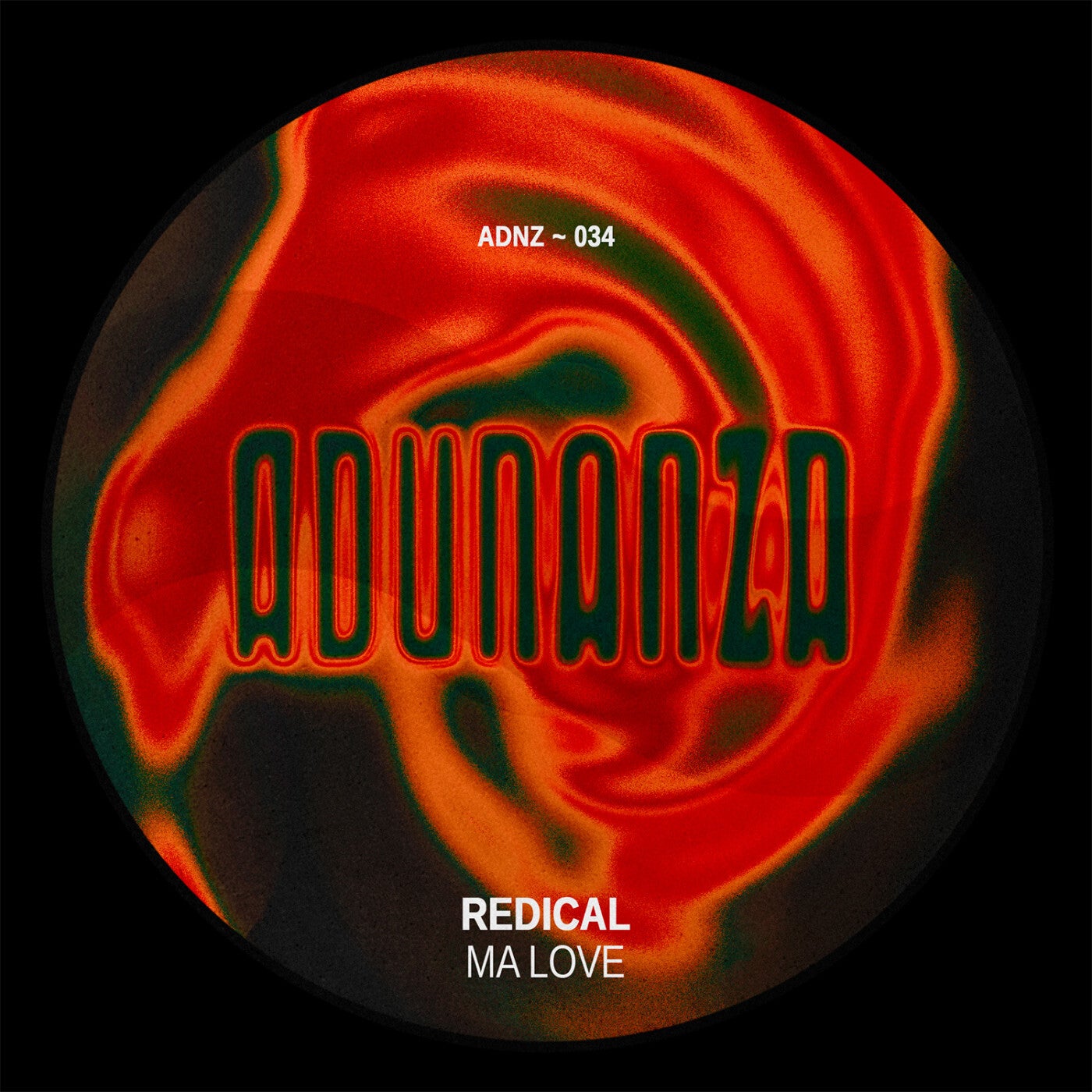 Redical – Ma Love [ADUNANZA]