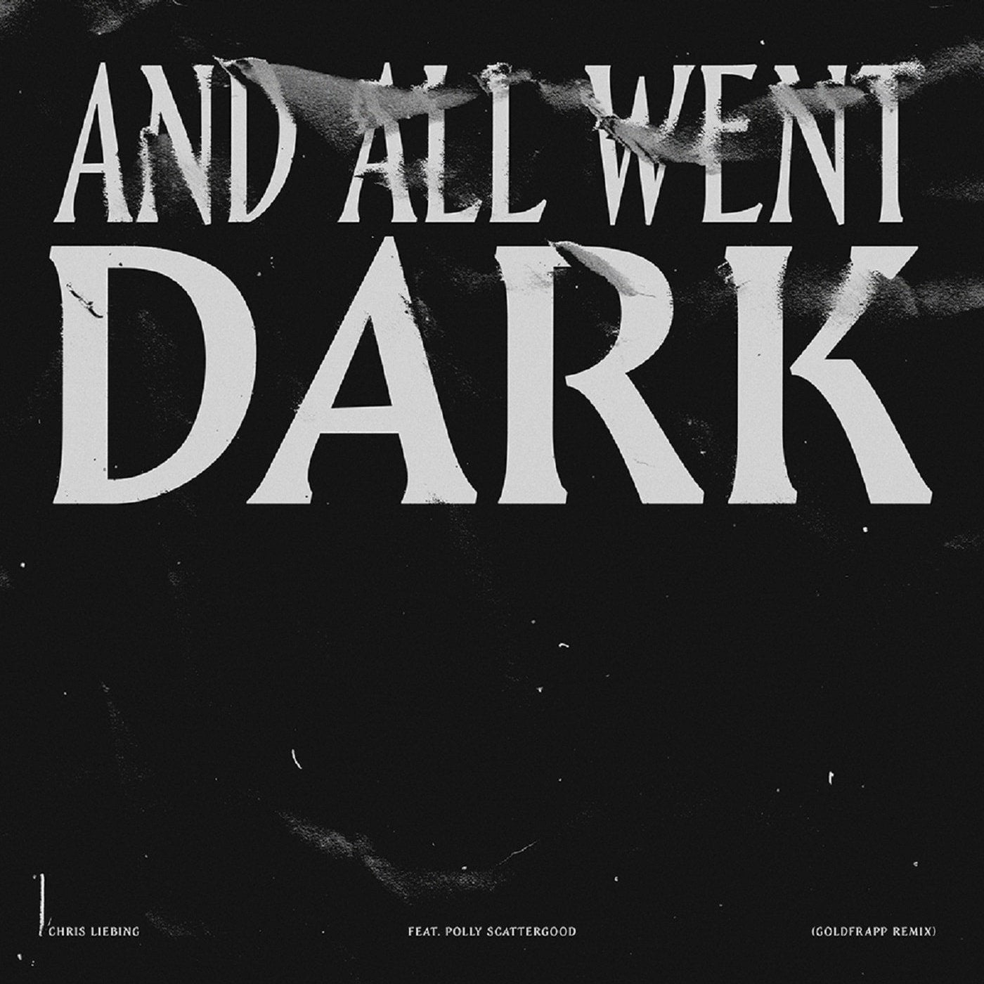 And All Went Dark (feat. Goldfrapp, Polly Scattergood, Ralf Hildenbeutel) & Ralf Hildenbeutel (Goldfrapp Remix)