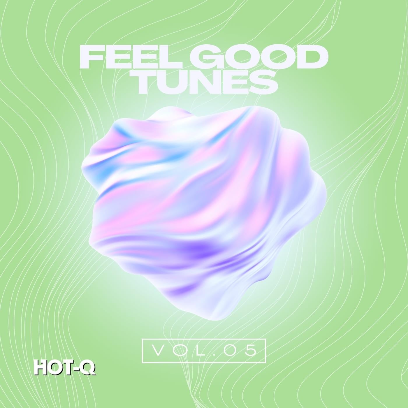 Feel Good Tunes 005