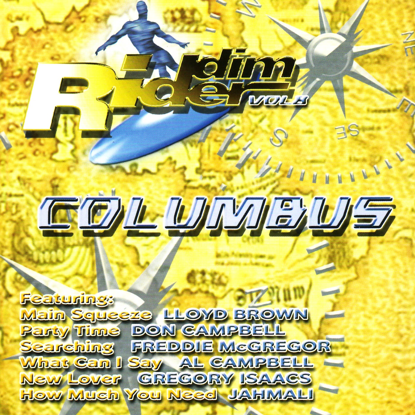 Riddim Rider Volume 8: Columbus