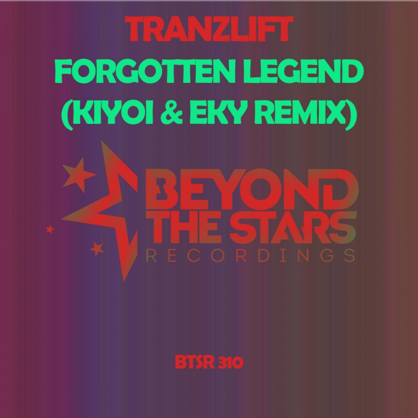 Forgotten Legend (Kiyoi & Eky Remix)