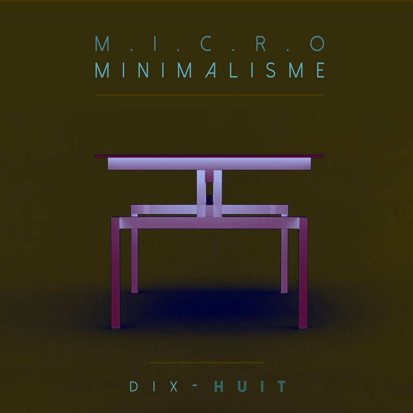 Micro Minimalisme Vol. Dix-Huit