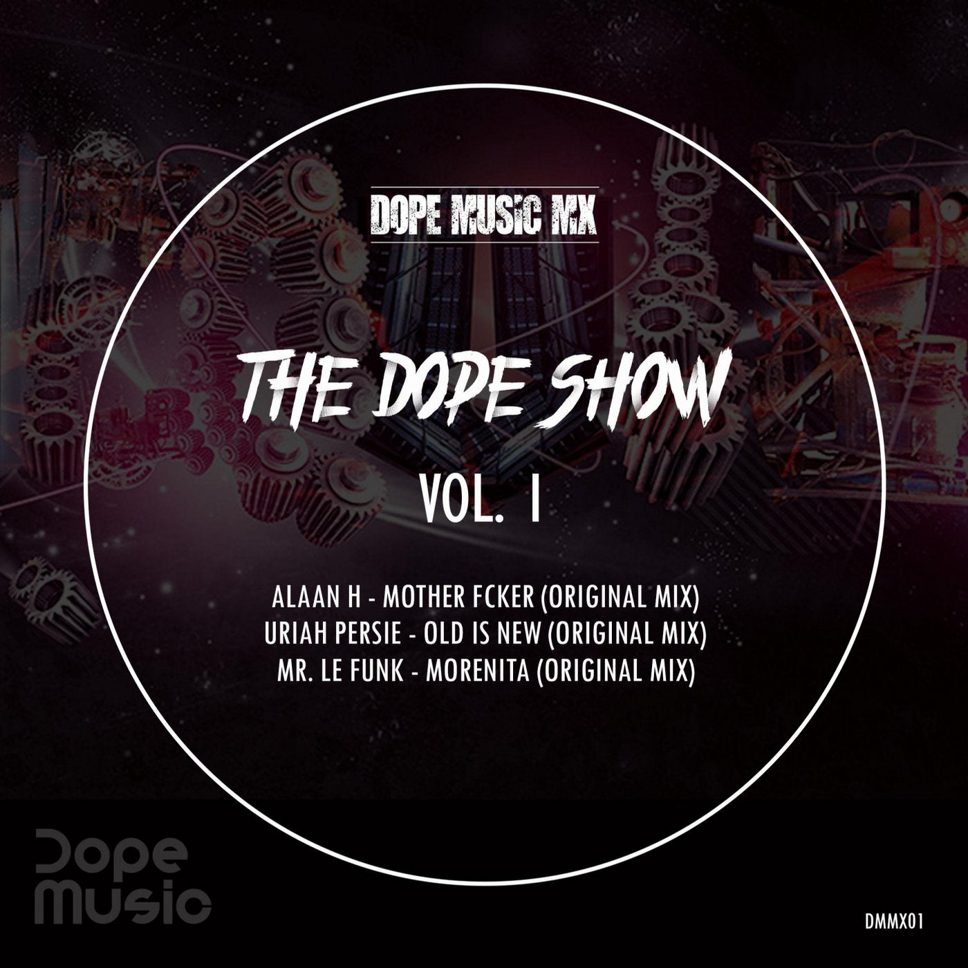 The Dope Show Vol.1 V.A.