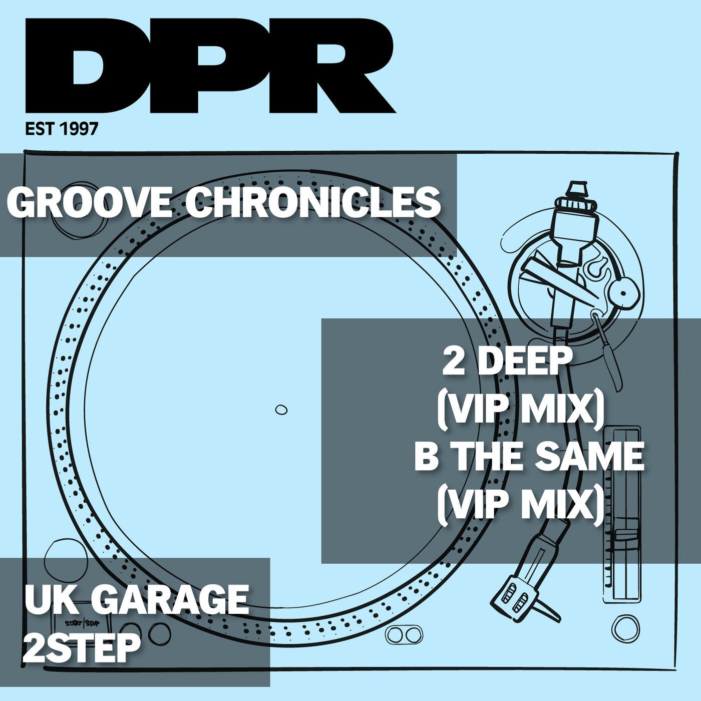 2 deep 2step vip mix/ B the same 2step vip mix