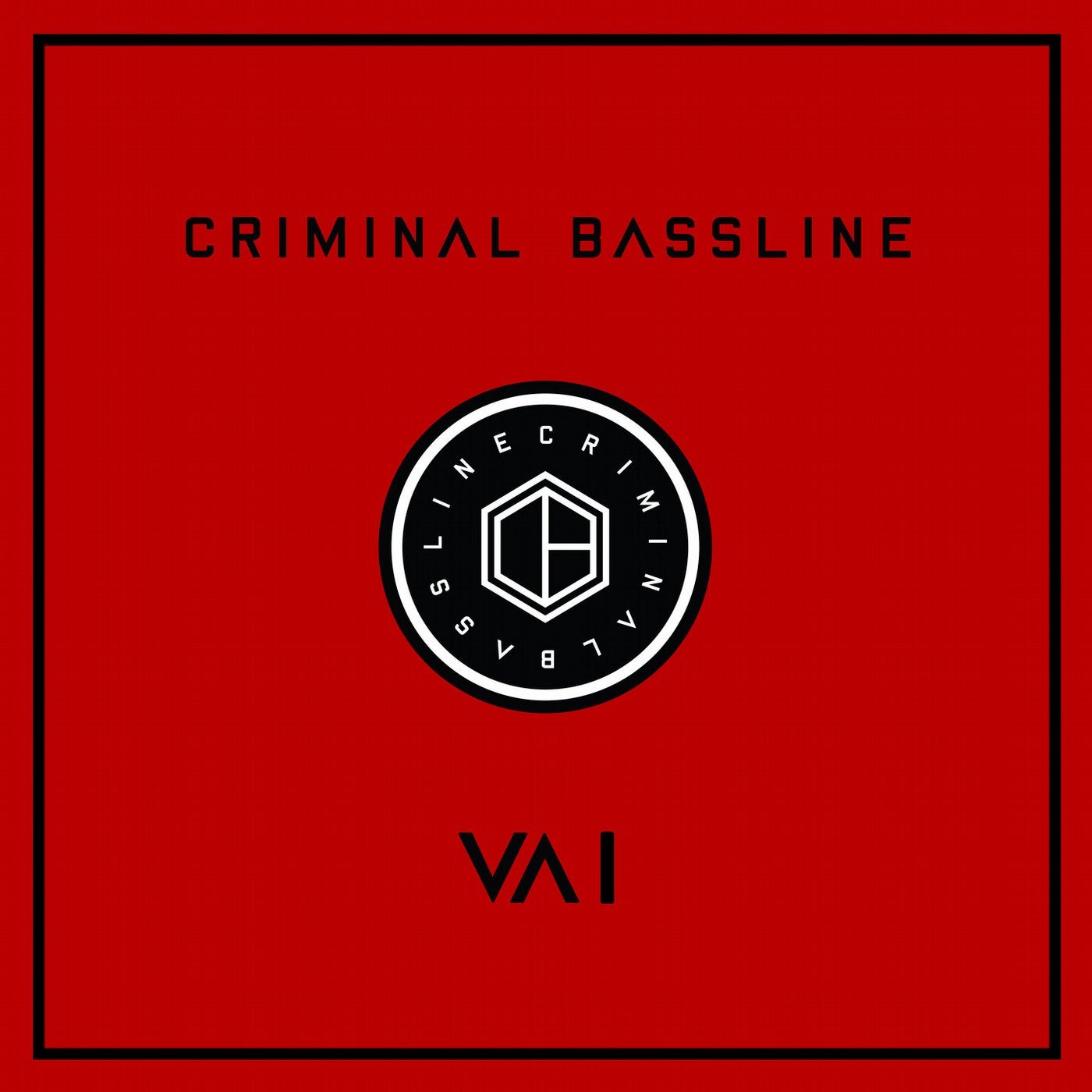 Criminal Bassline: Various Artists I