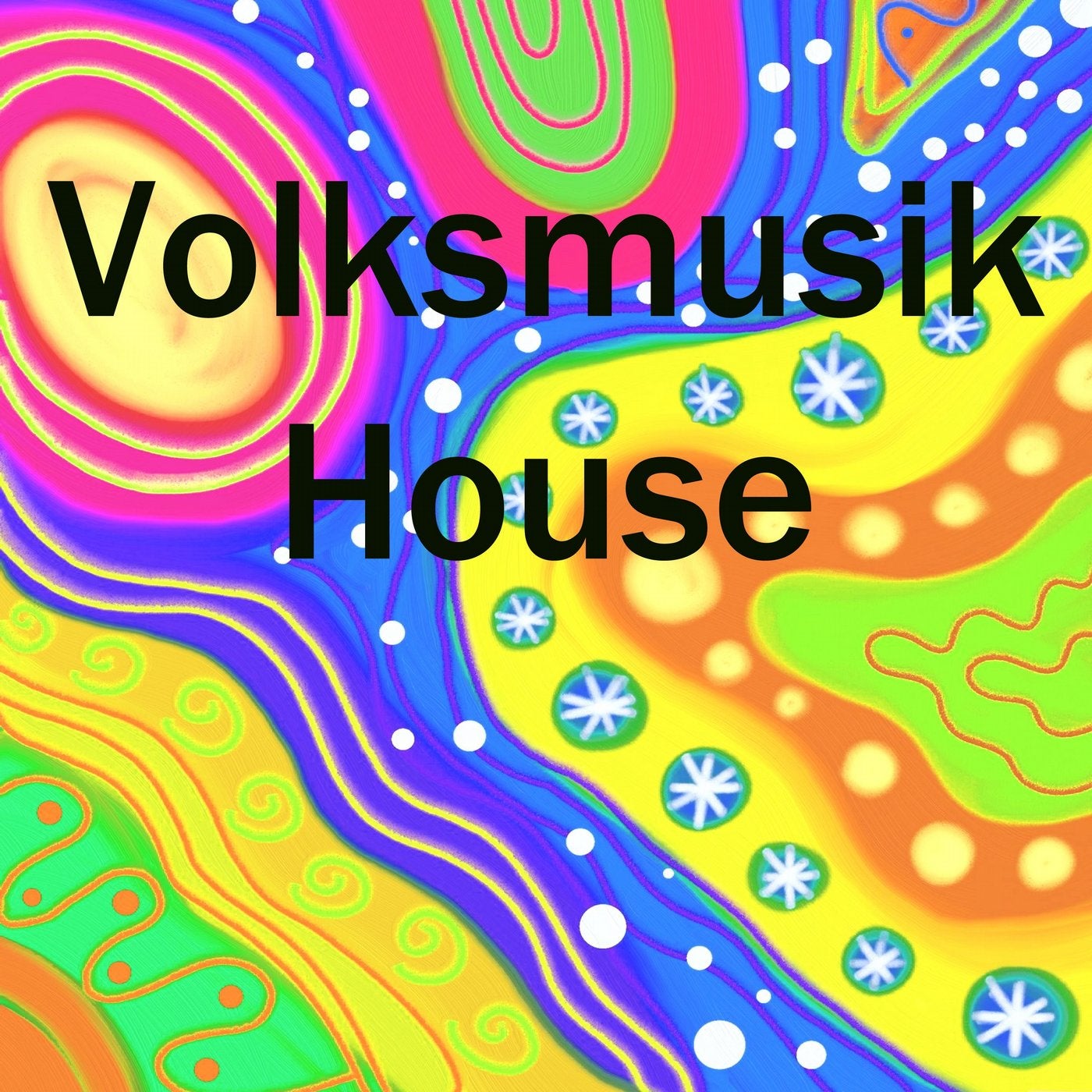 Volksmusik House