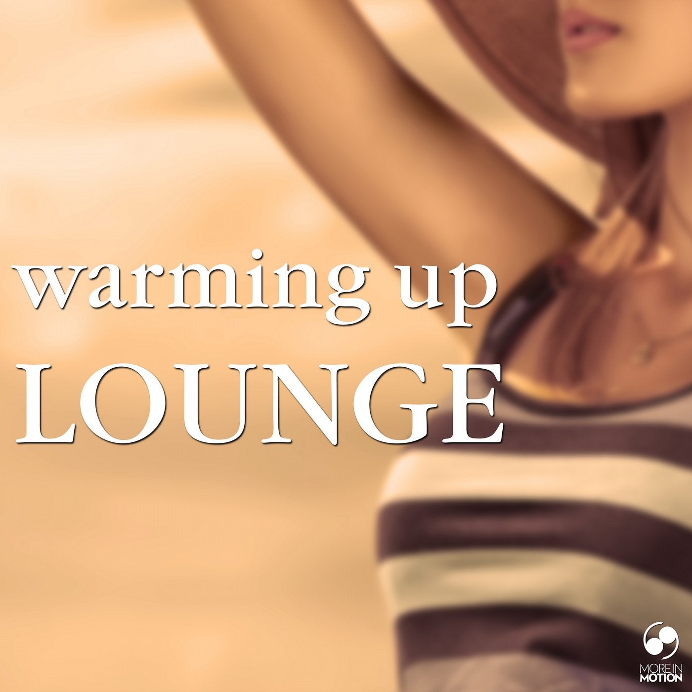 Warming Up Lounge