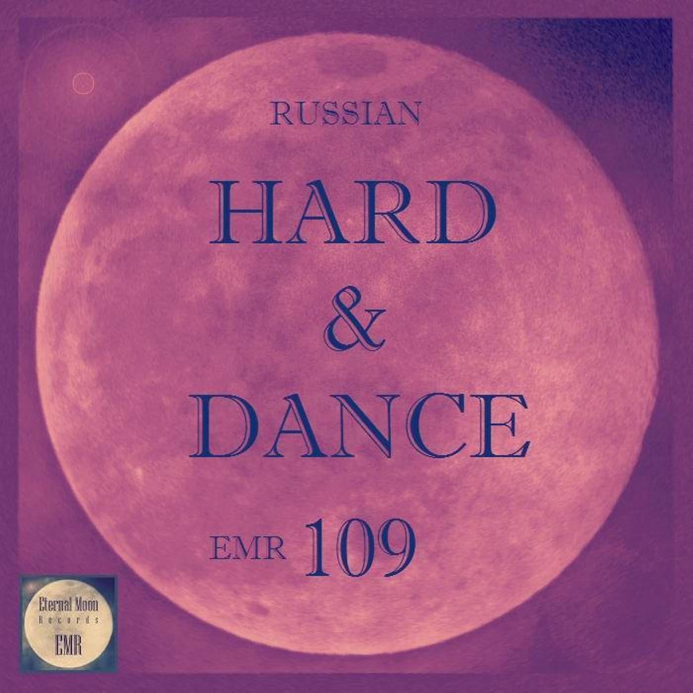 Russian Hard & Dance EMR Vol.109