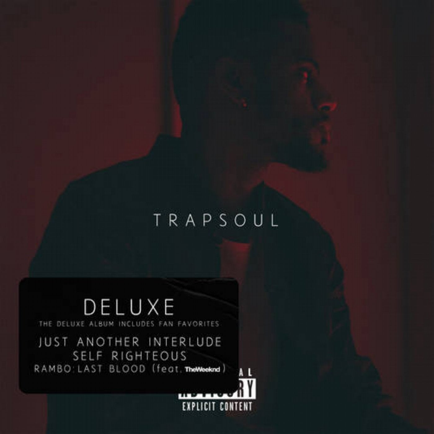 T R A P S O U L (Deluxe)