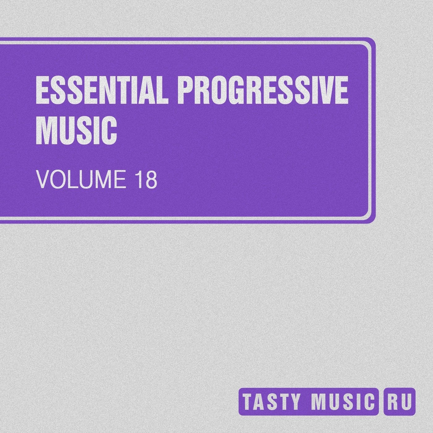 Essential Progressive Music, Vol. 18