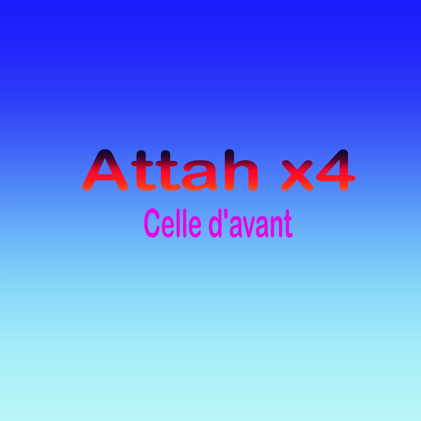 Celle d'avant