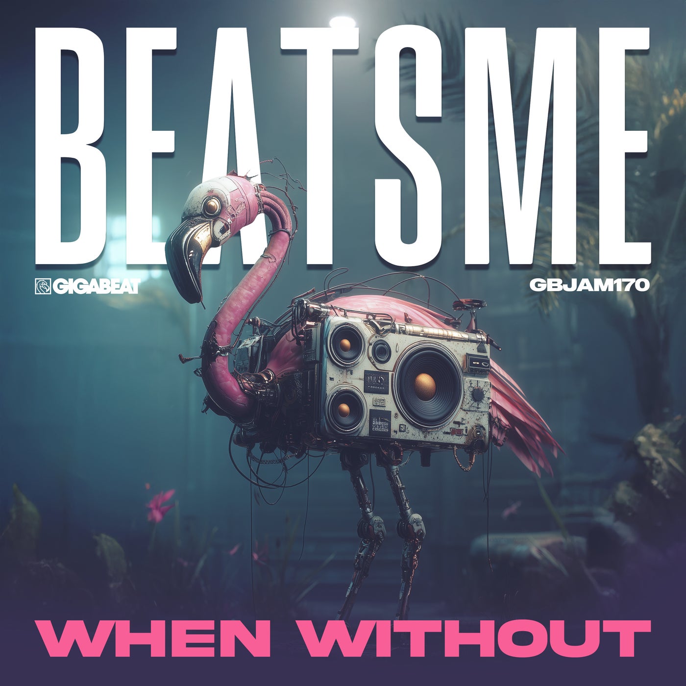 When Without