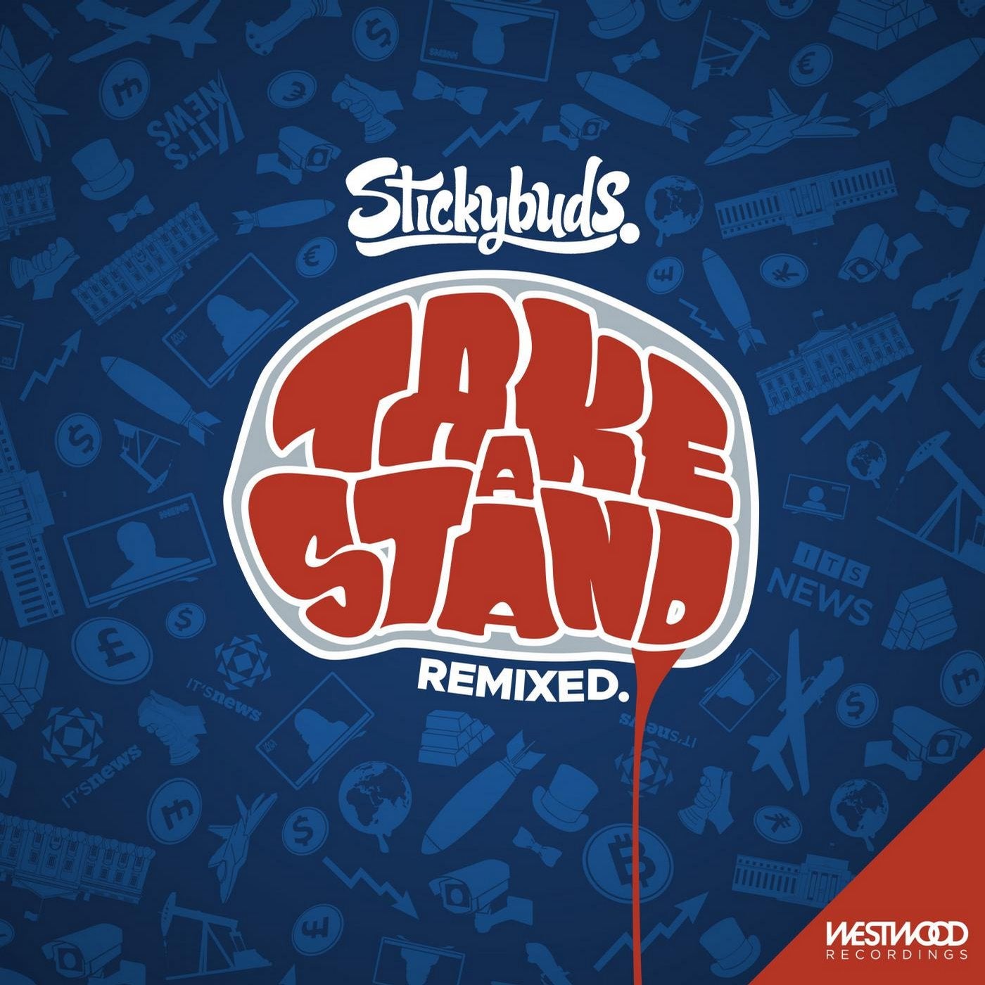 Take A Stand (Remixes)