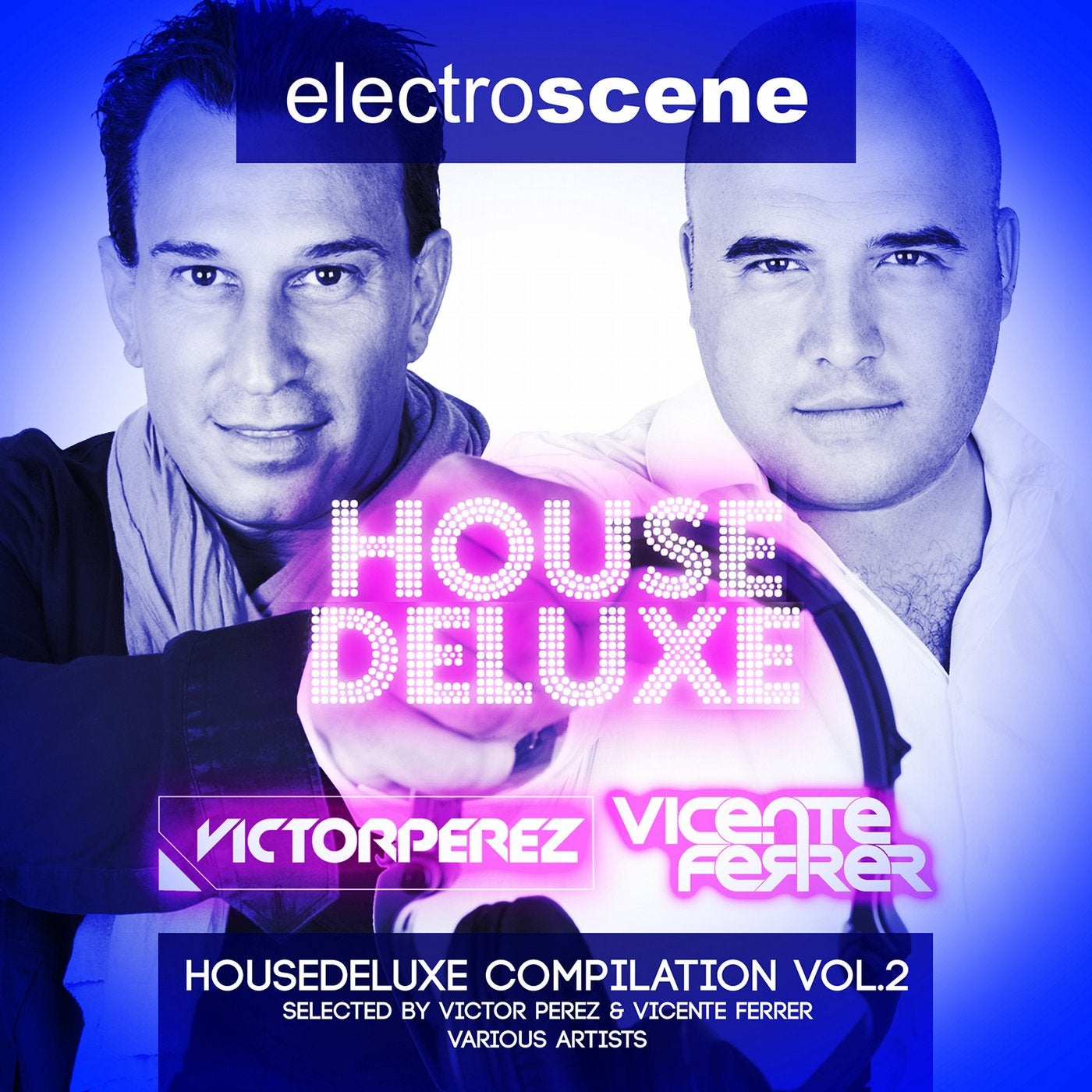 House Deluxe Vol.2 - Selected By Victor Perez & Vicente Ferrer