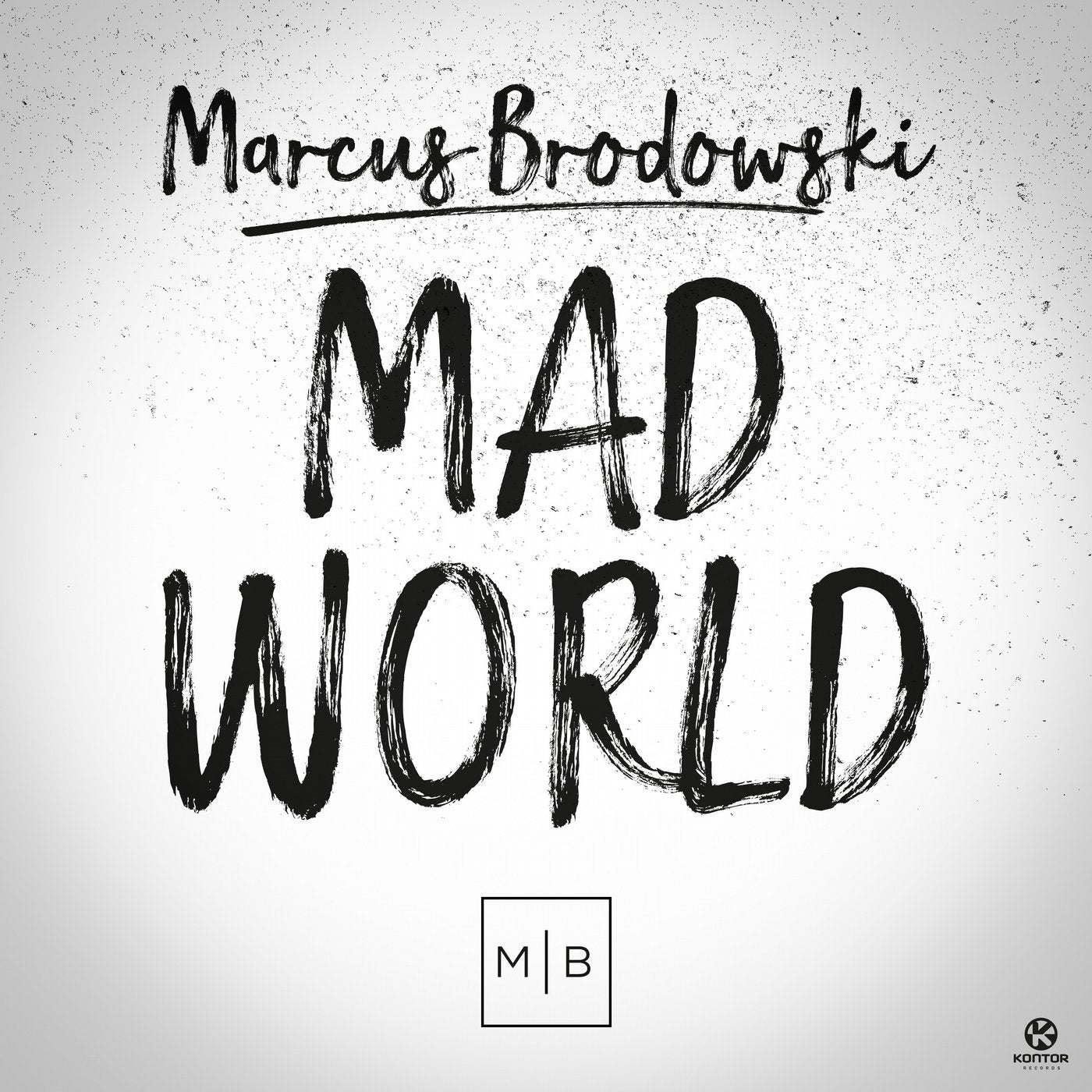 Mad world. Marcus Brodowski - Mad World. Marcus Brodowski Jasmine Thompson Mad World. Mad World (и.Клим). M19 Mad World album.