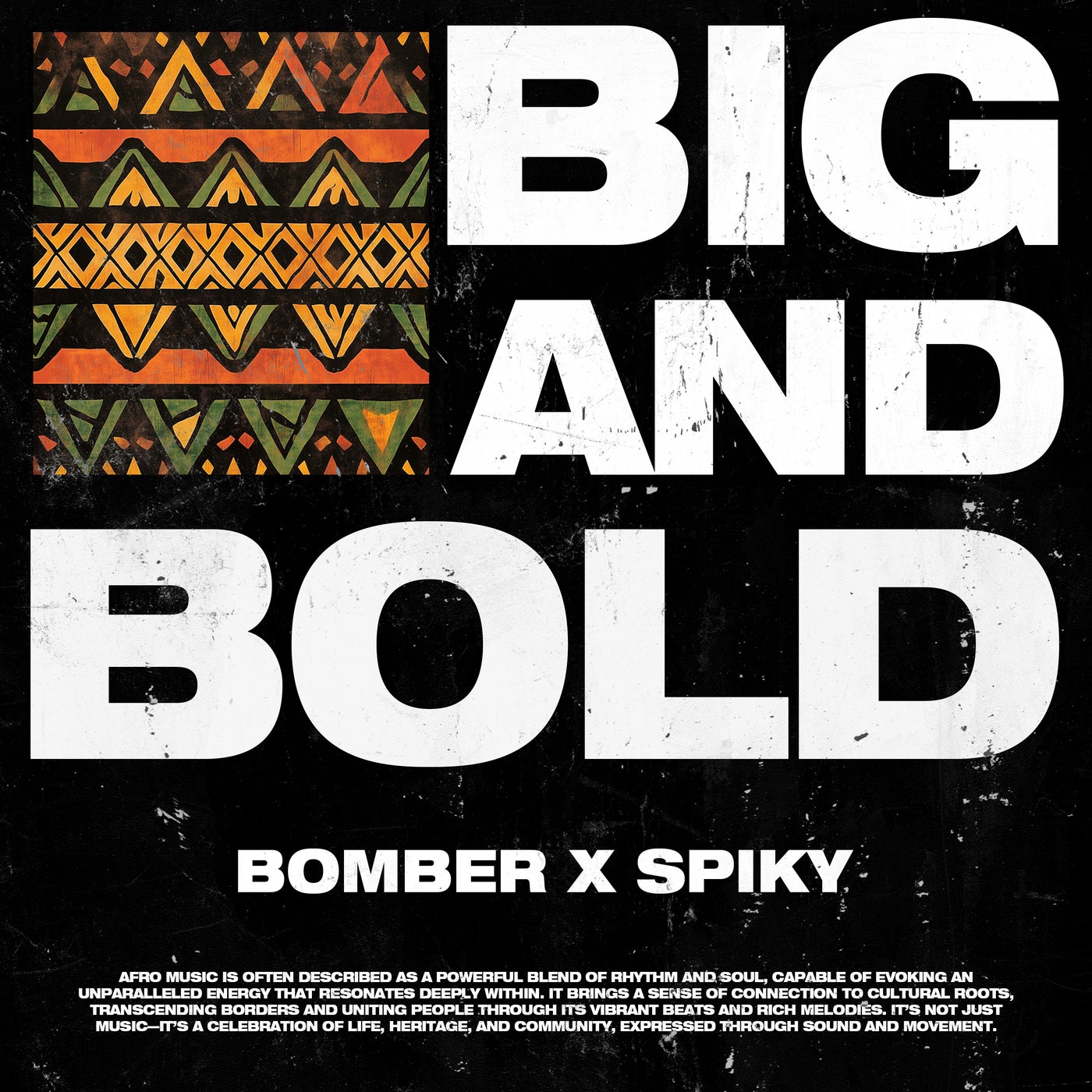 Big and Bold