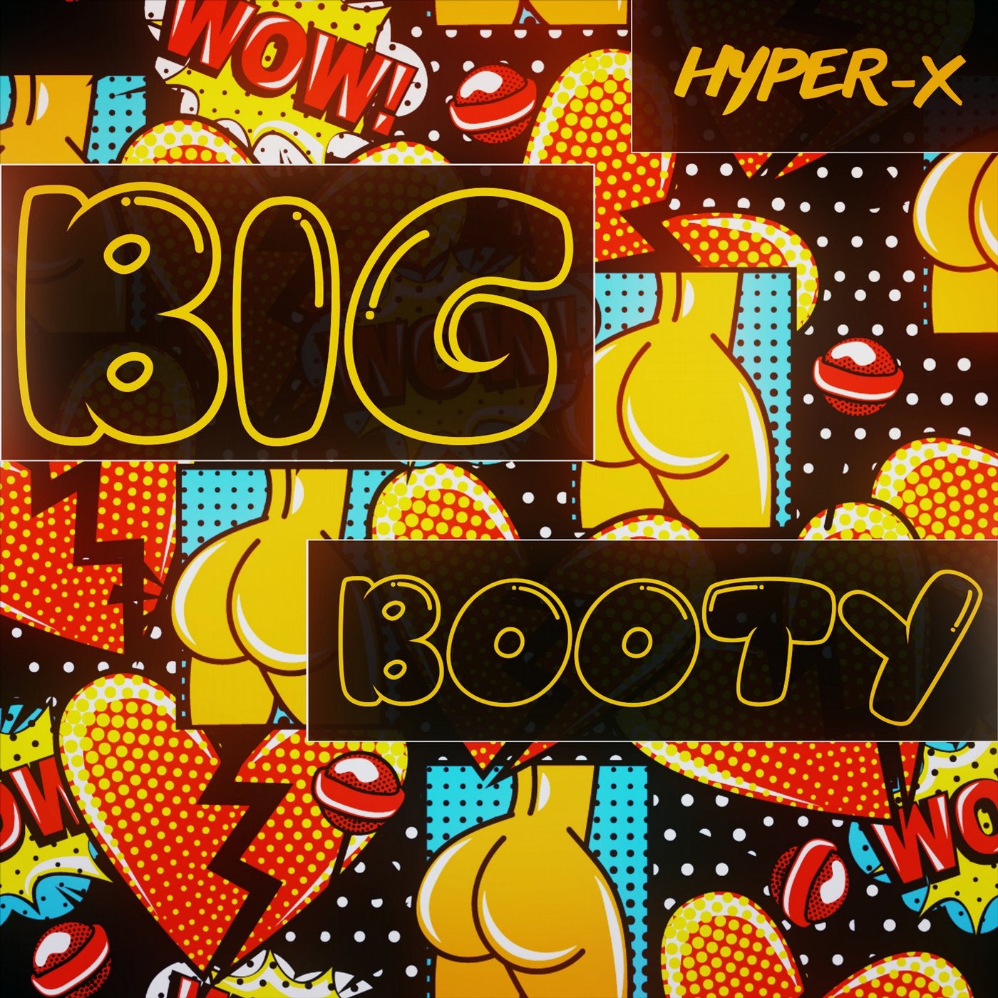 Big Booty (Original Mix) by Hyper-X on Beatport