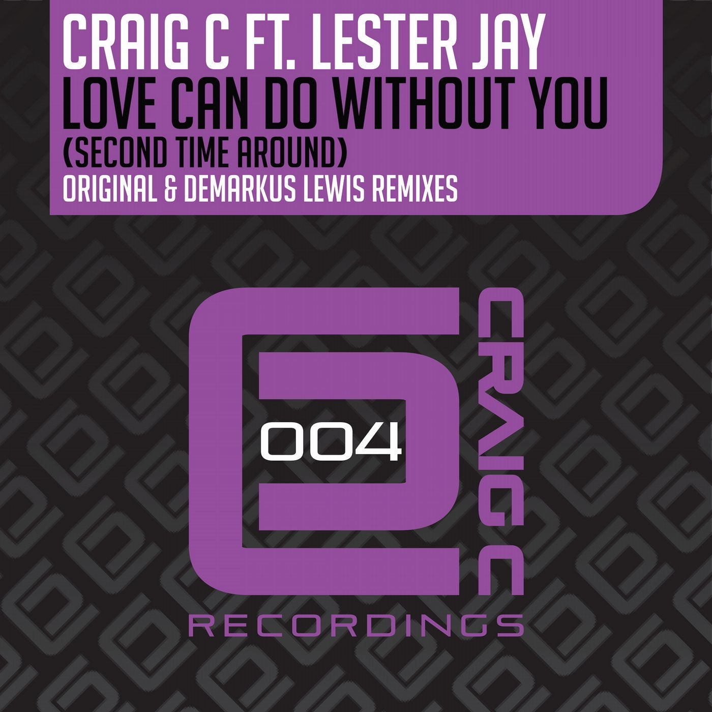 Love Can Do Without You (Second Time Around)