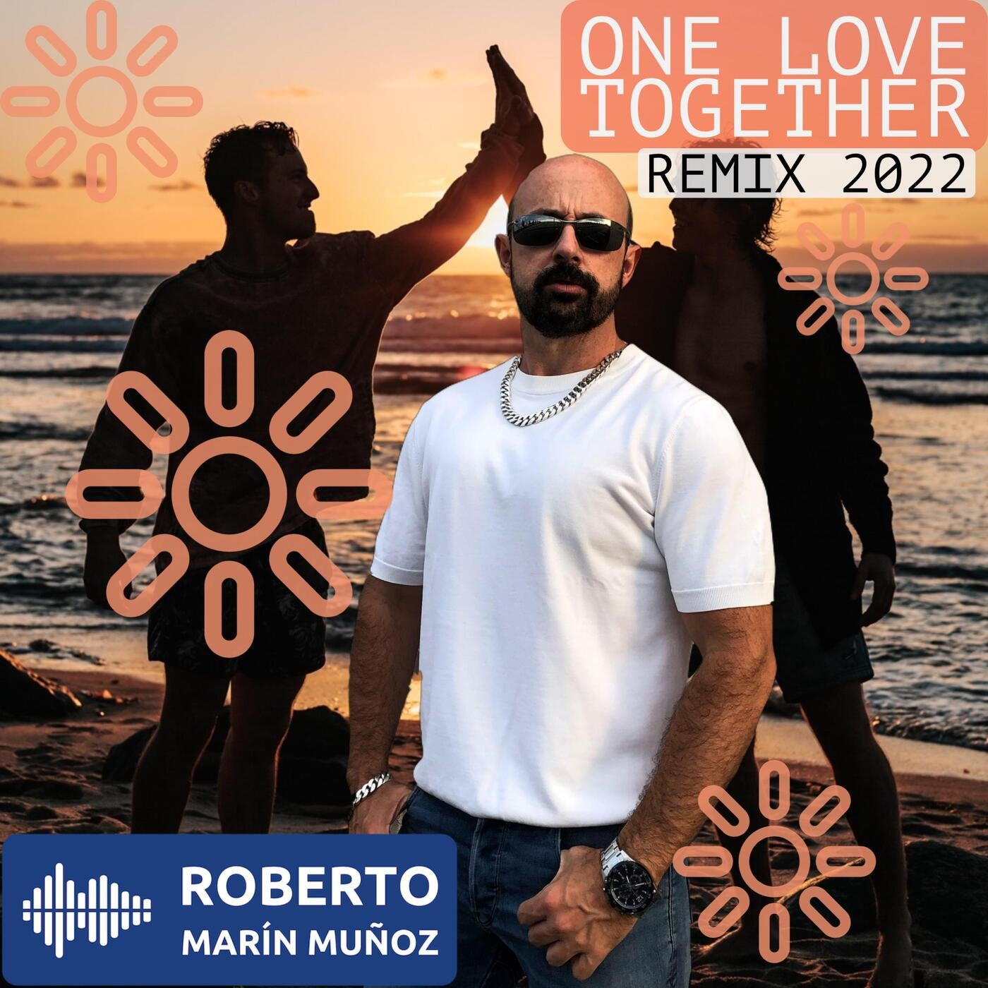 One Love Together (Extended Remix 2022)