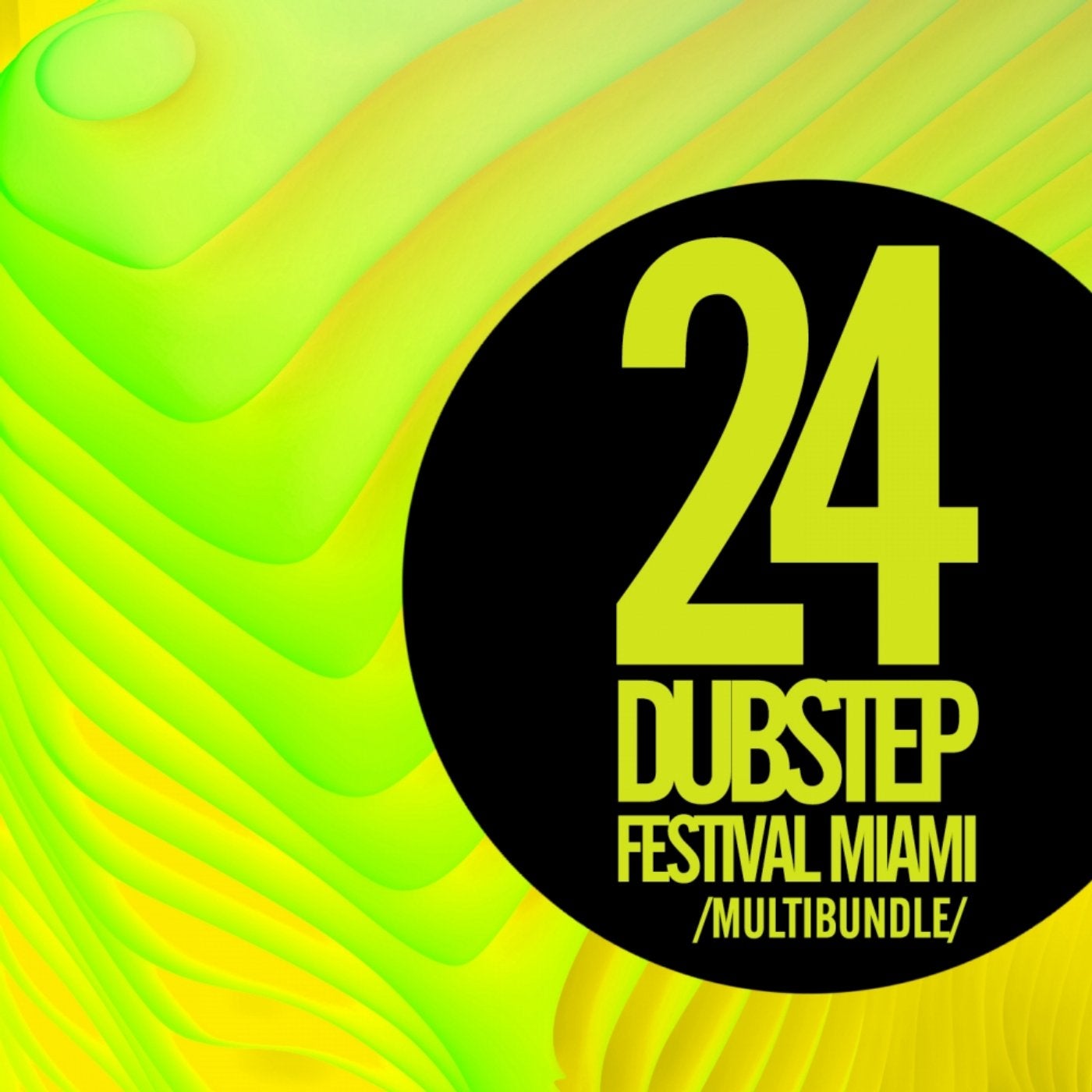 24 Dubstep Festival Miami Multibundle