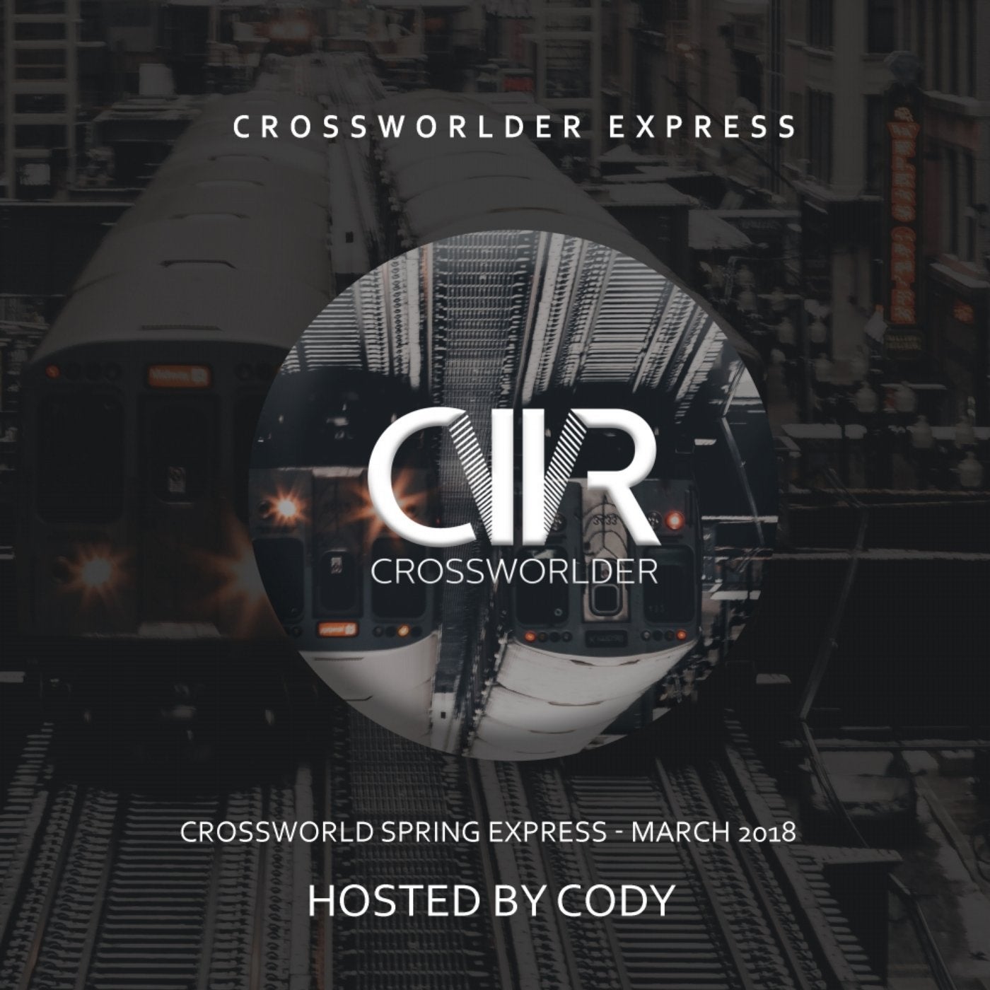 Crossworlder Spring Express: March 2018