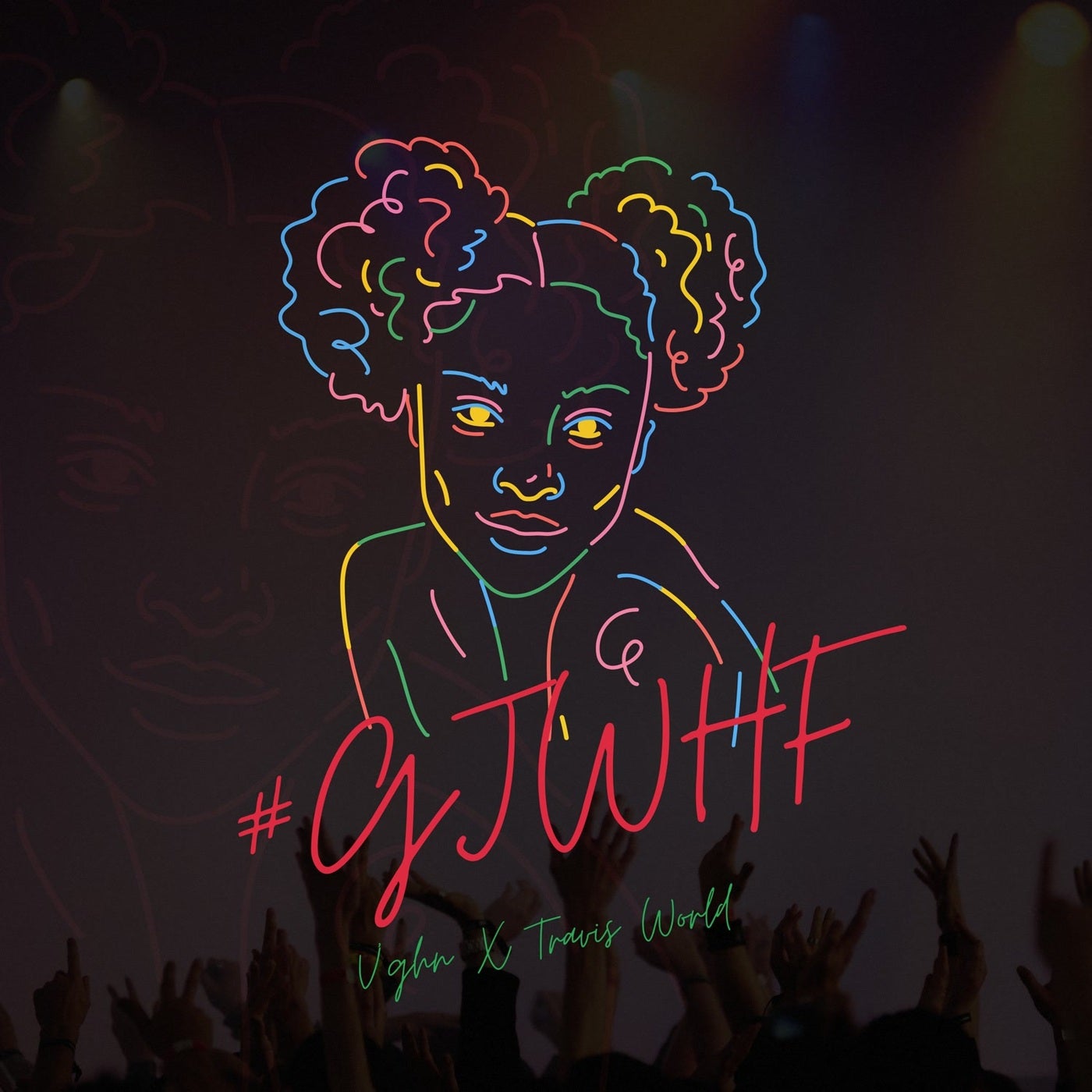 V'ghn & Travis World - GJWHF (Girls Jus Wanna Have Fun)