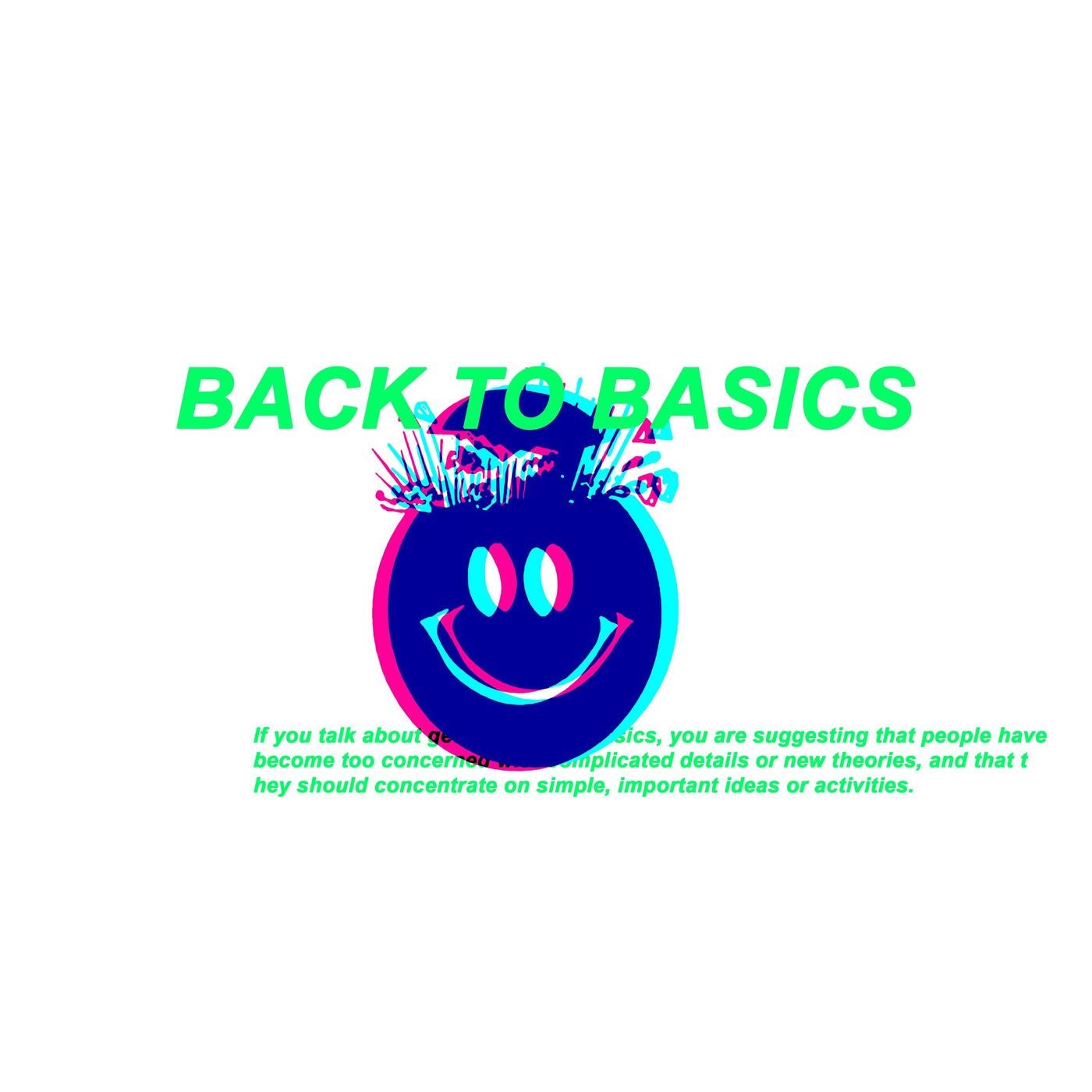 Back to Basics