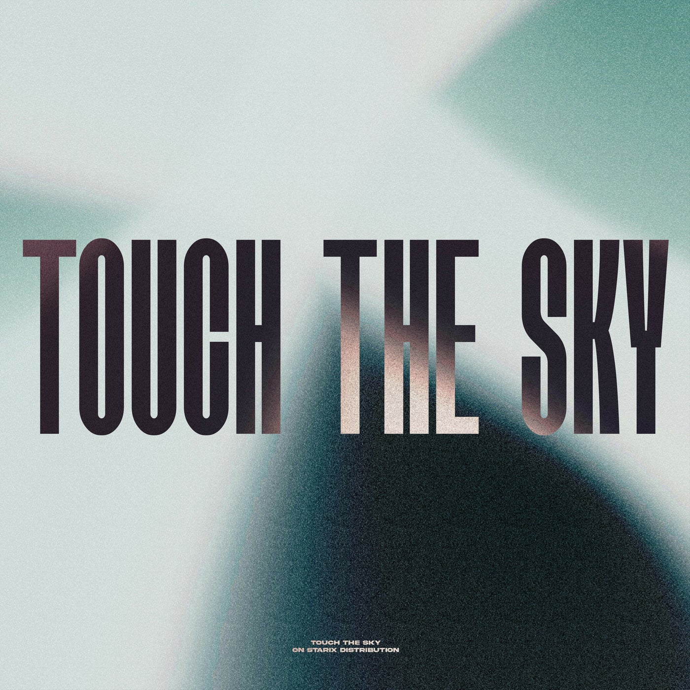 Touch The Sky