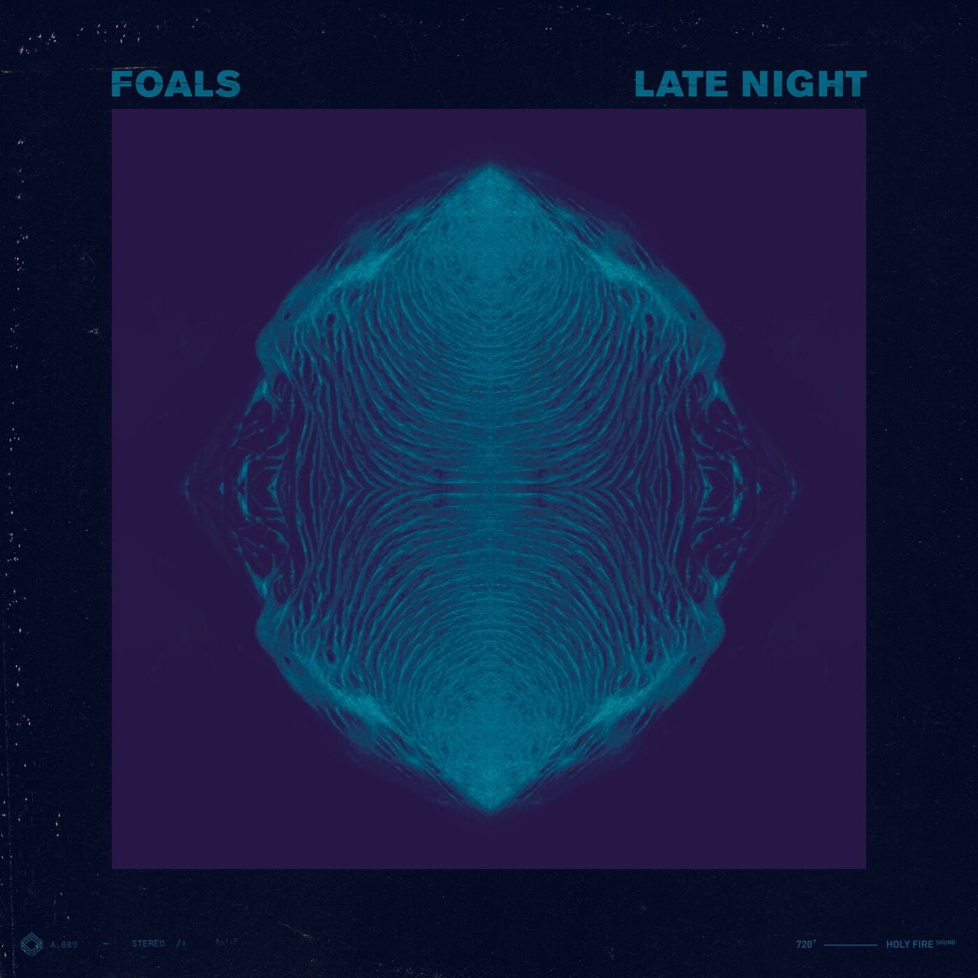 Foals - Late Night