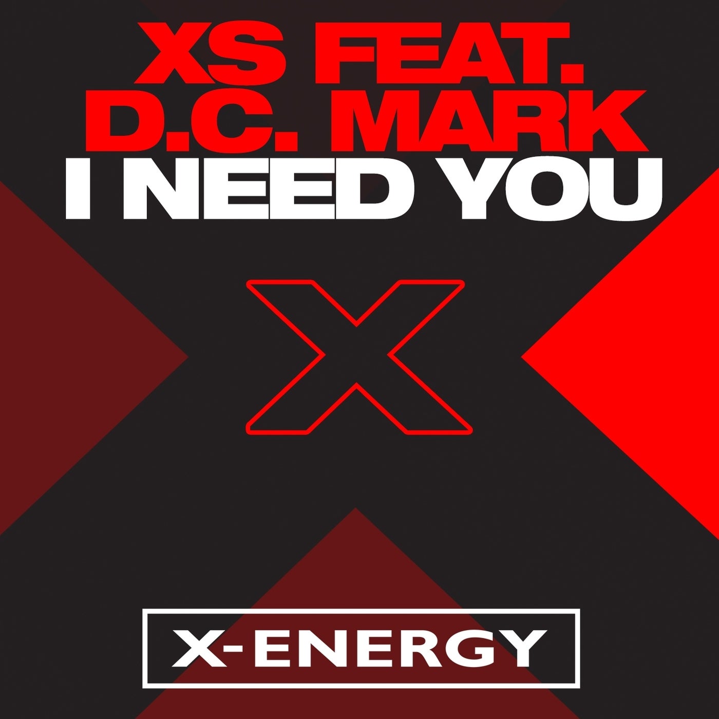 I Need You (feat. D.C. Mark)