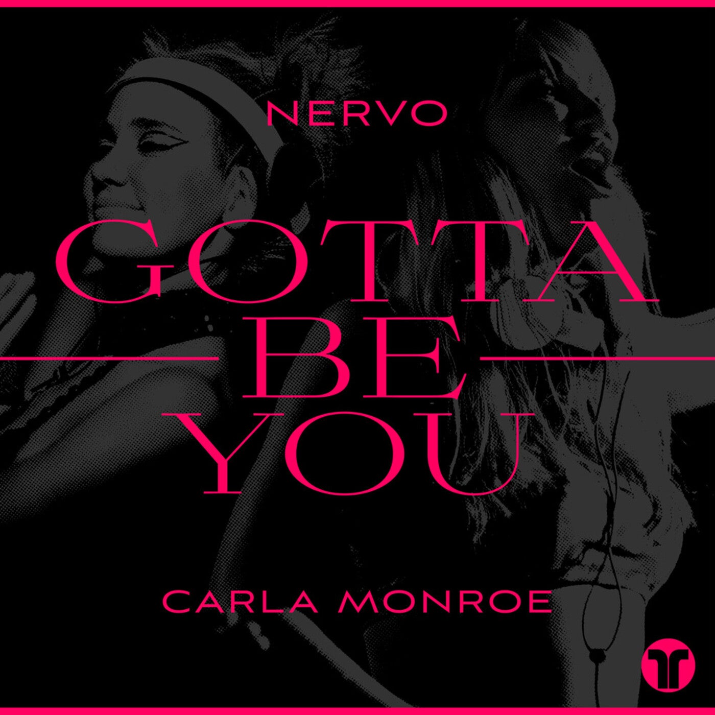 Gotta Be You (Extended Mix)