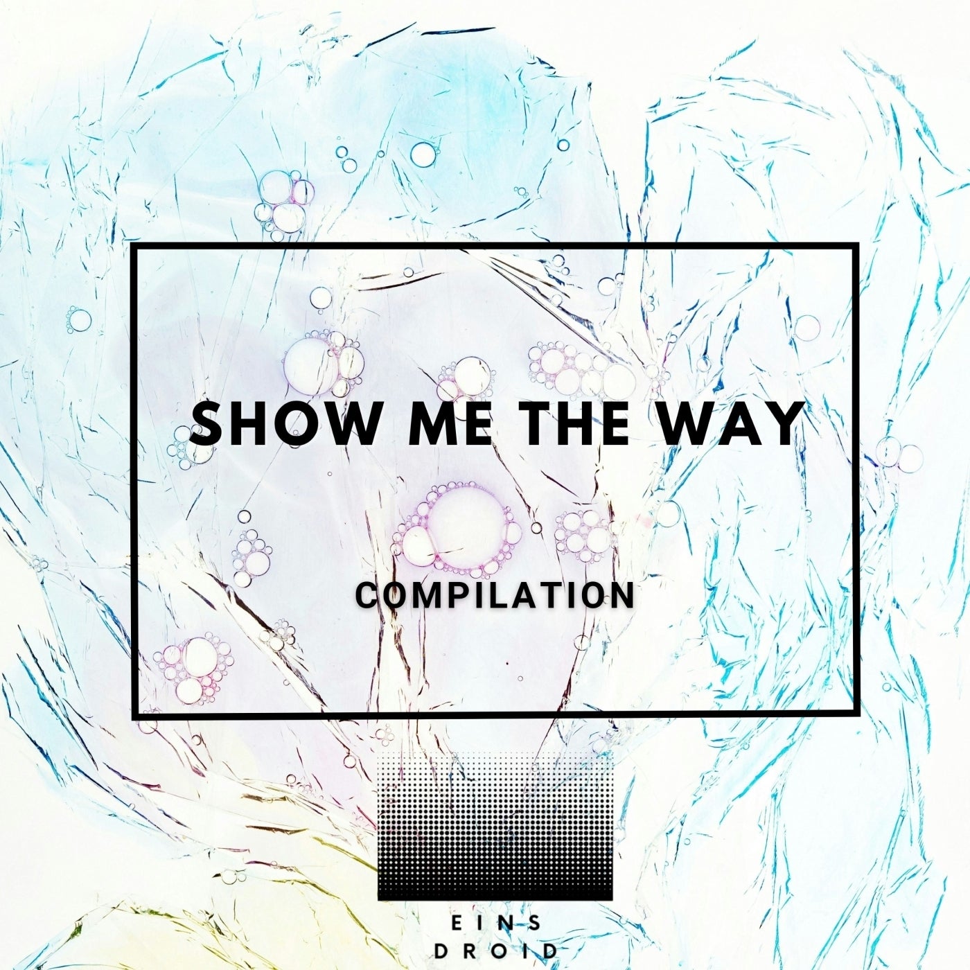 Show Me the Way