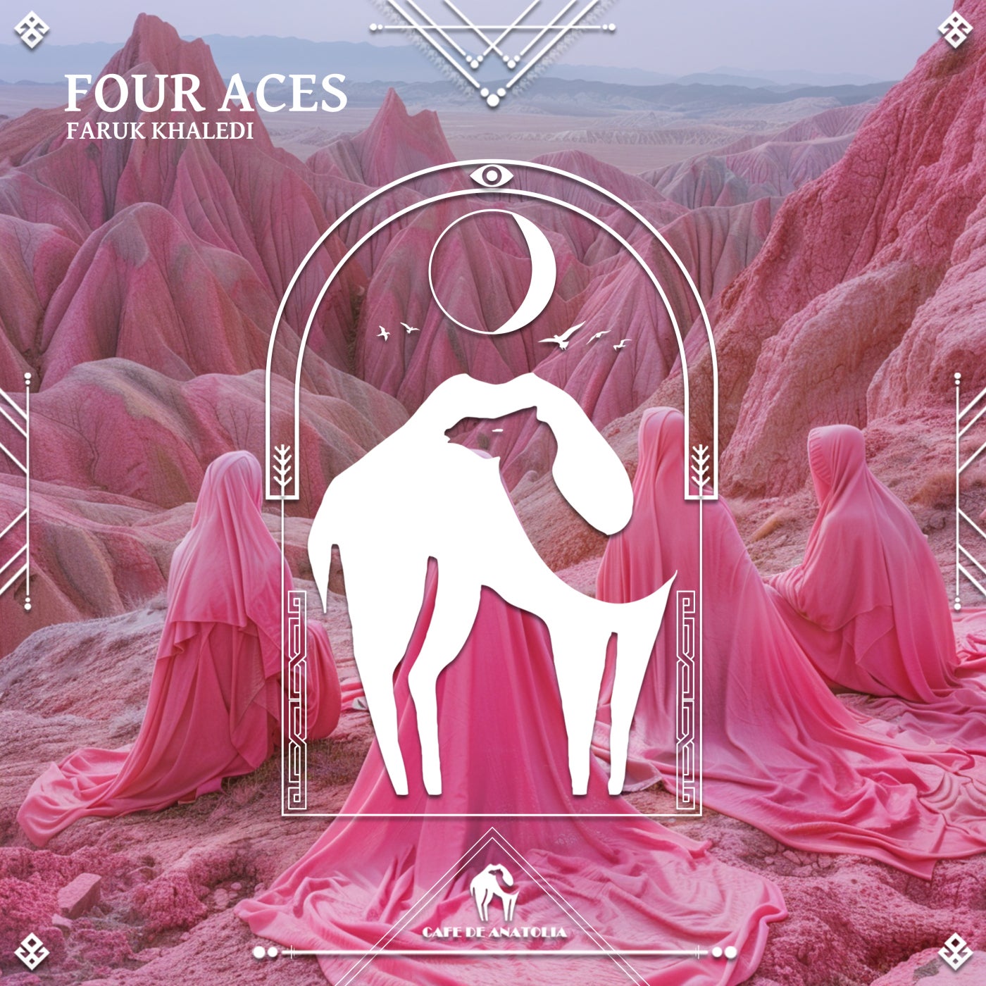 Cafe De Anatolia - Four Aces [Cafe De Anatolia HUB]