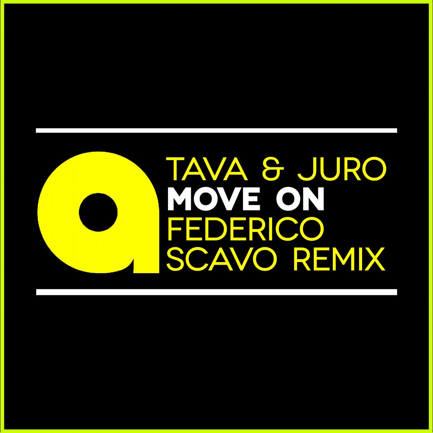 Move On (Federico Scavo Remix)