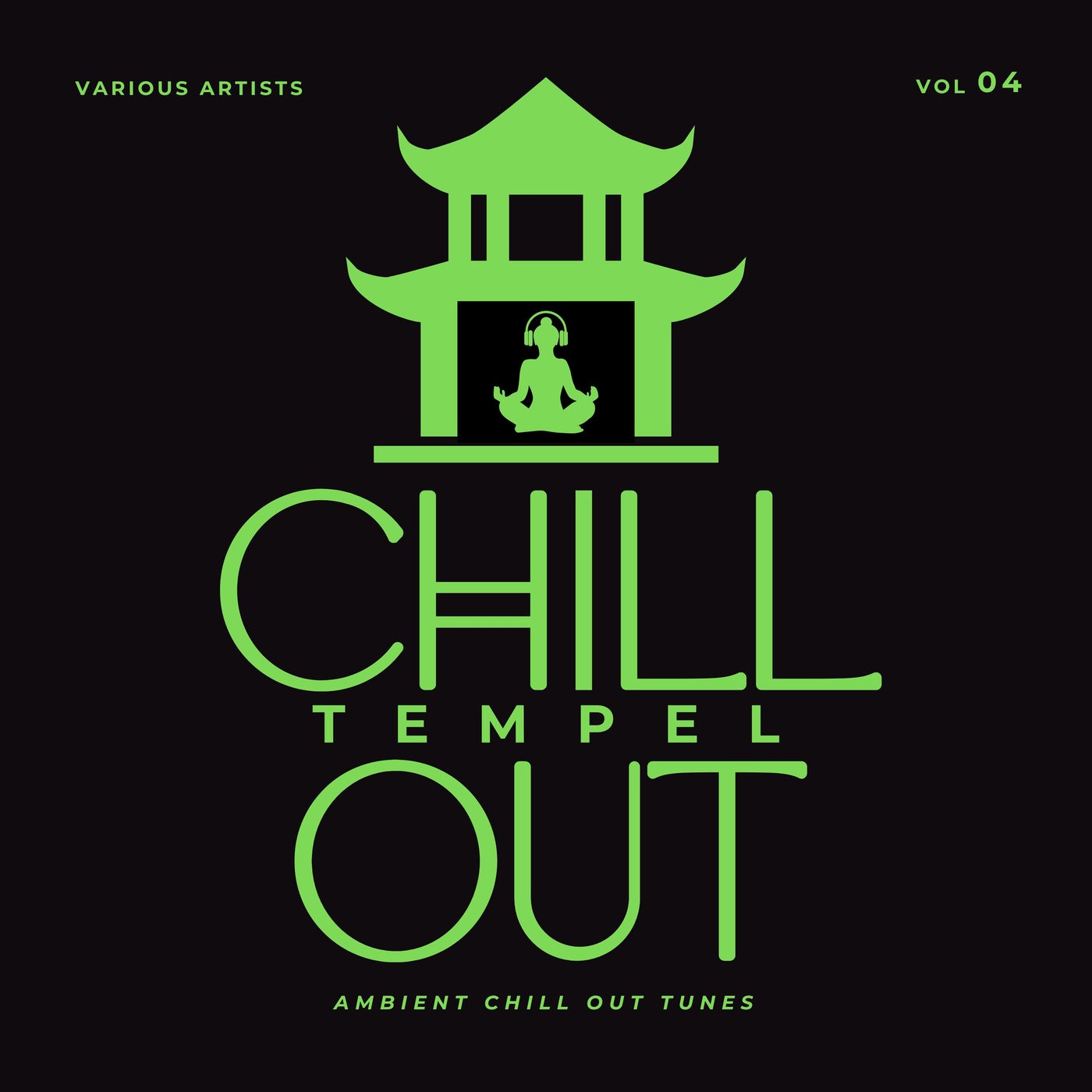 Cover art for Chill Out Tempel (Ambient Chill Out Tunes), Vol. 4