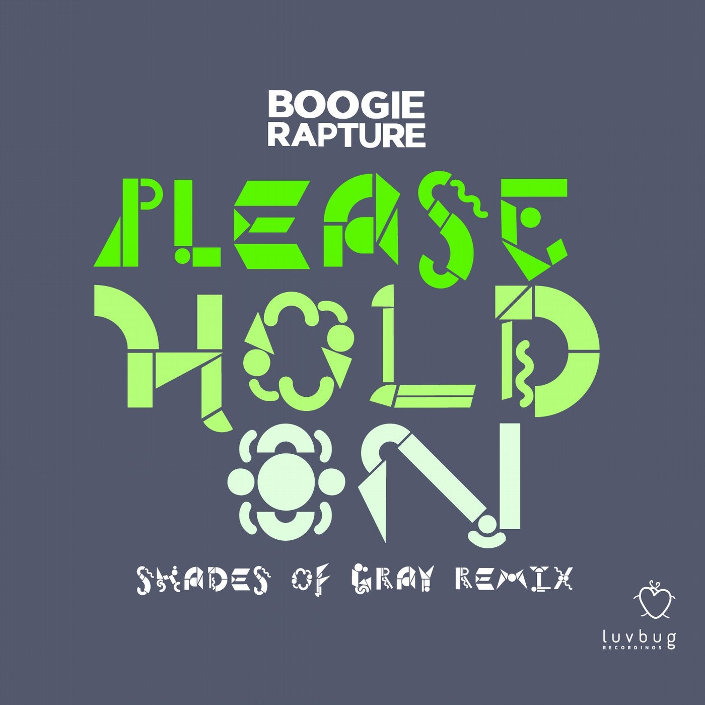 Please Hold On Shades Of Gray Remix