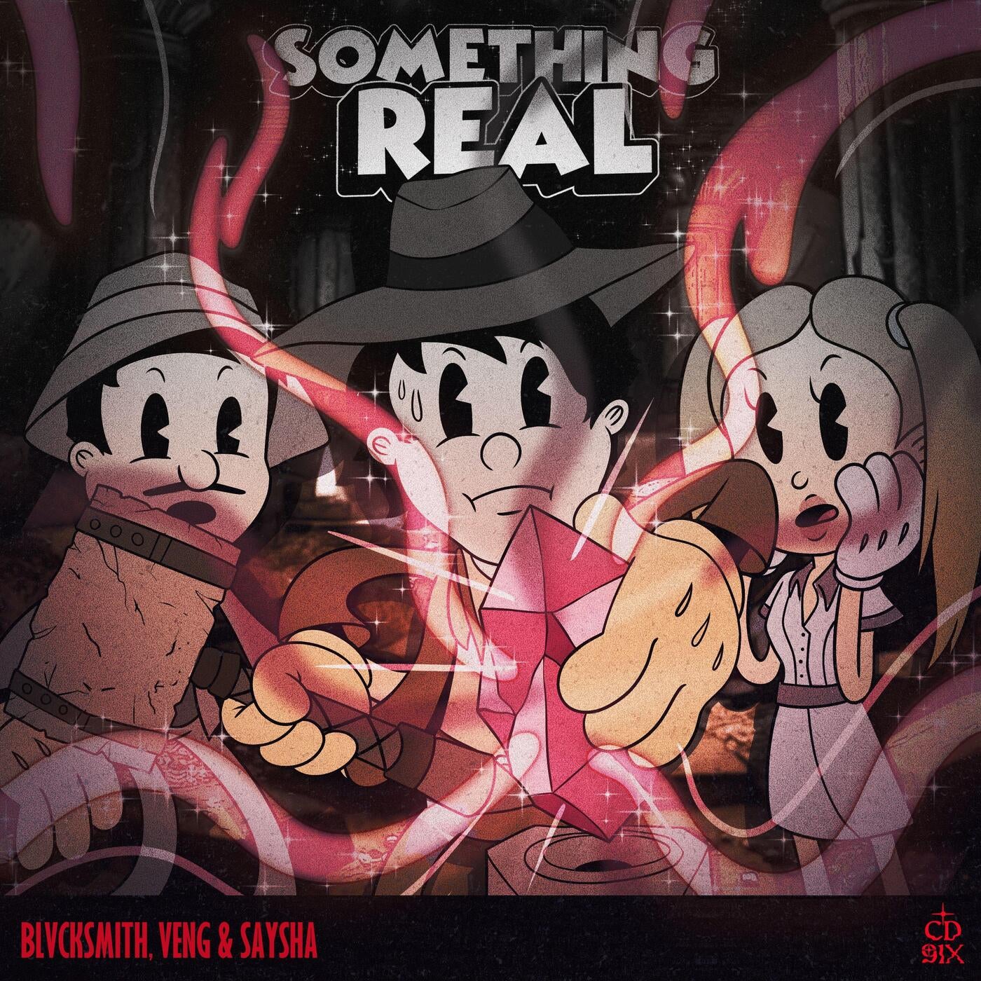 Something Real