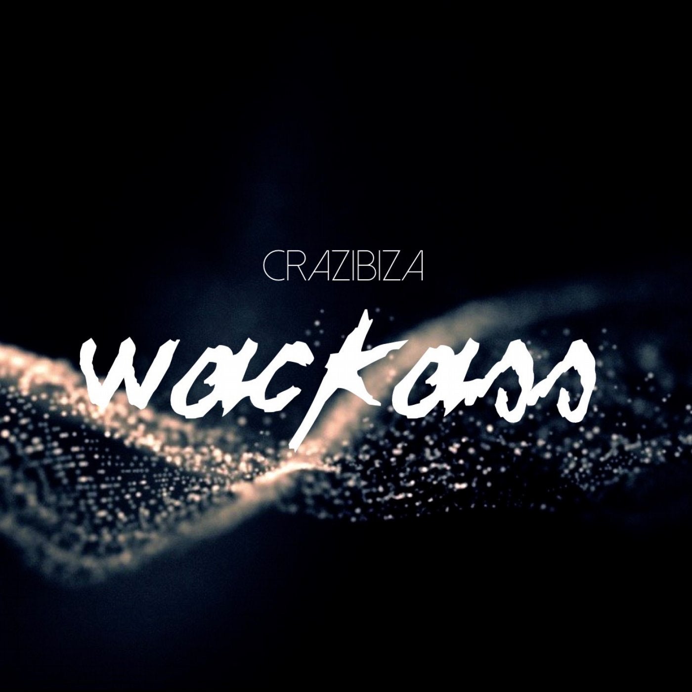 Crazibiza - Wackass