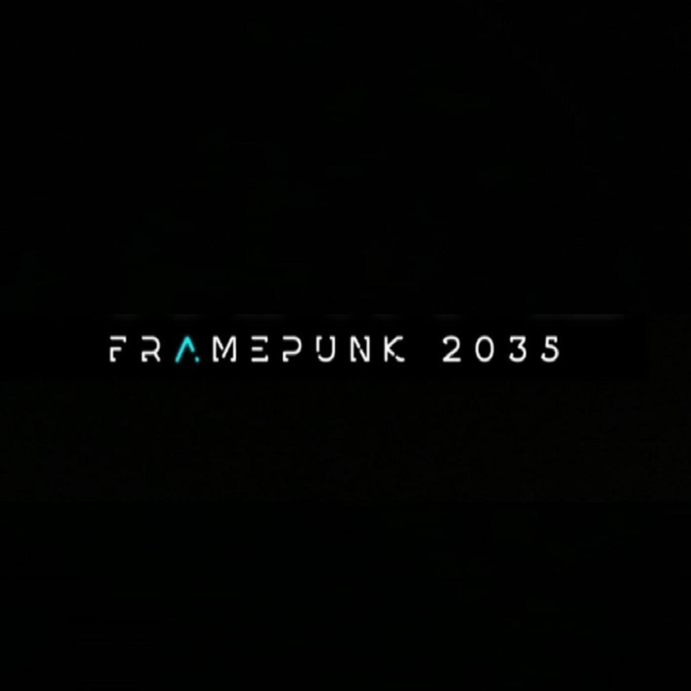 Framepunk 2035