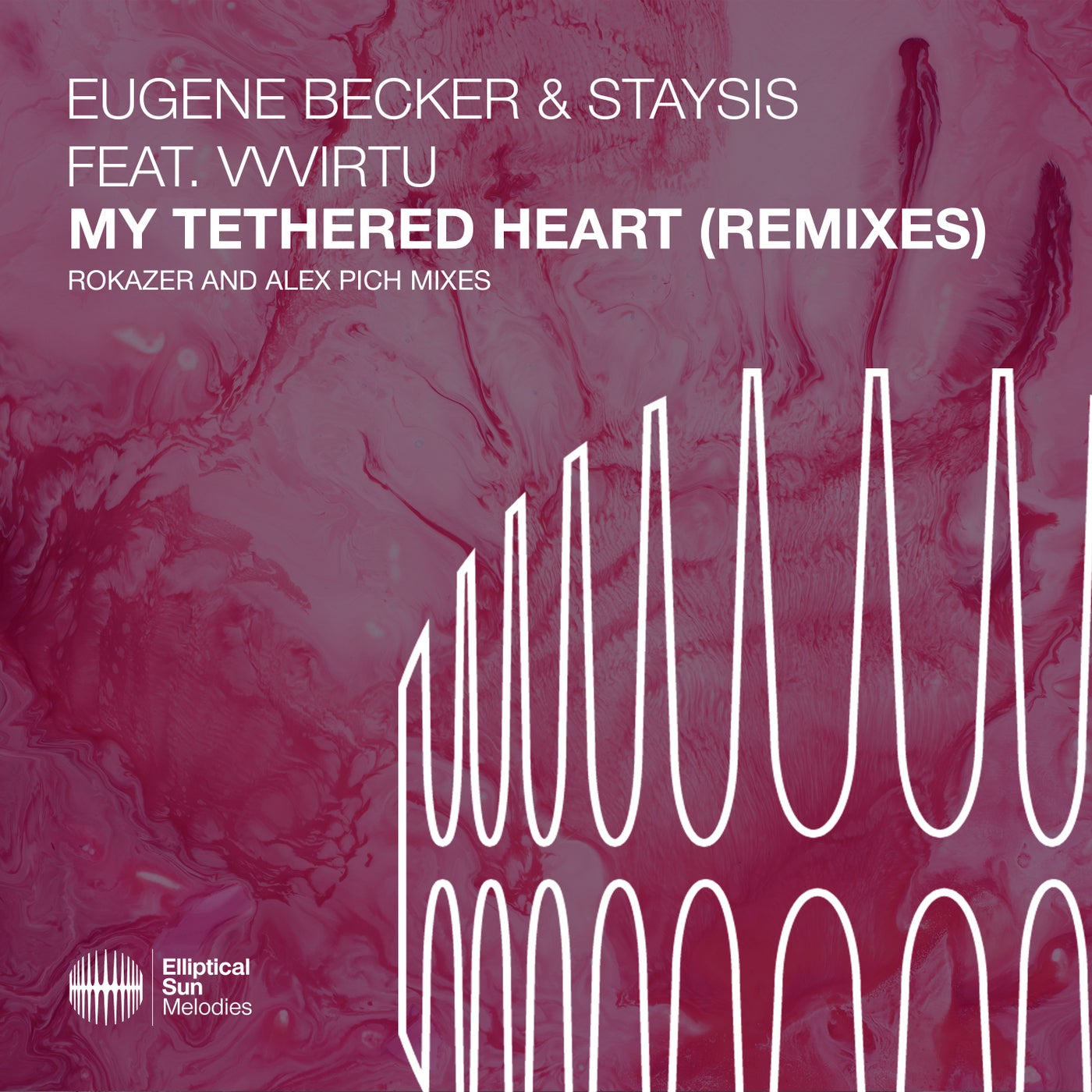 My Tethered Heart (Rokazer and Alex Pich Remixes)