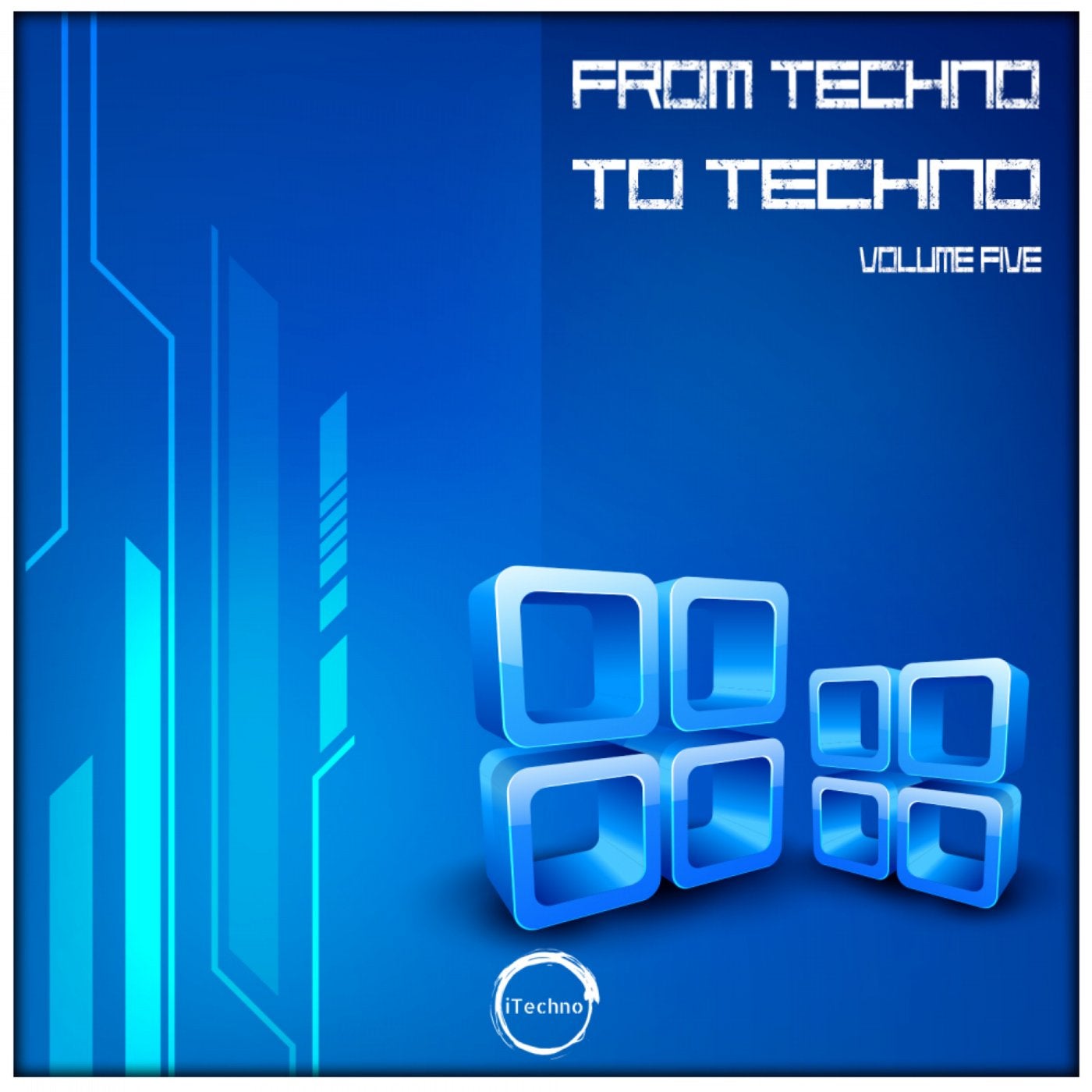 From Techno To Techno, Vol. 5