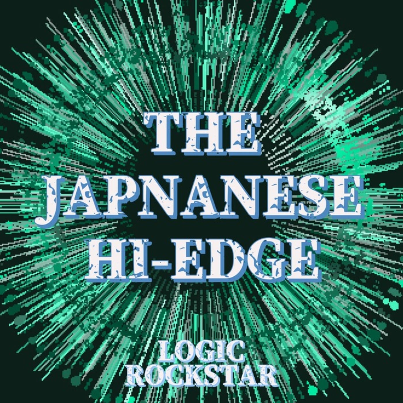 THE JAPNANESE HI-EDGE