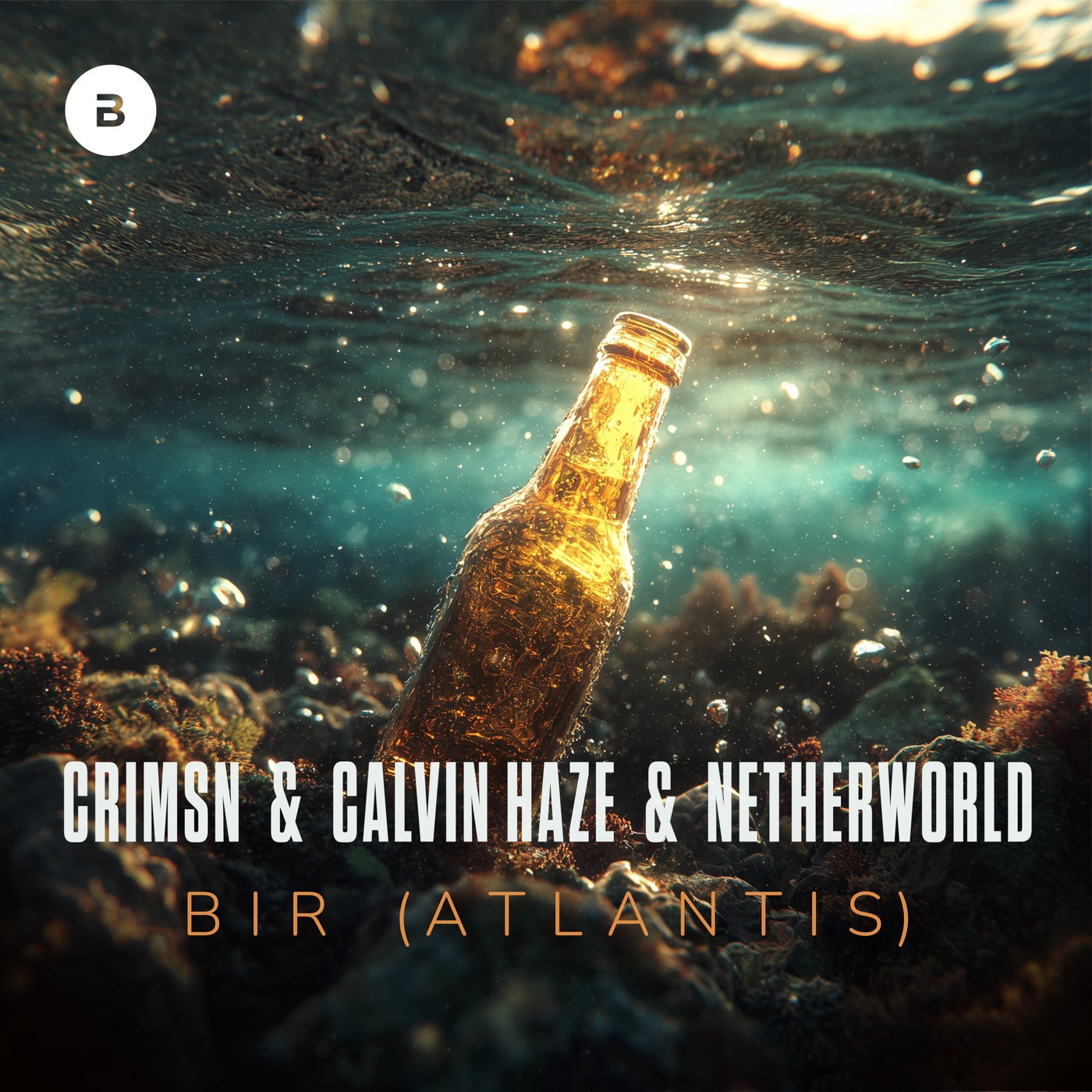 CRIMSN, Calvin Haze & Netherworld - BIR (Atlantis)